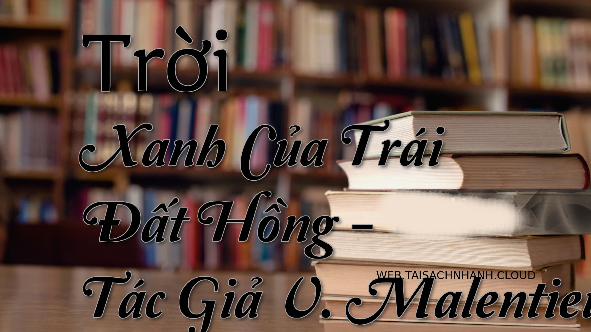 Cover Troi Xanh Cua Trai D.jpg