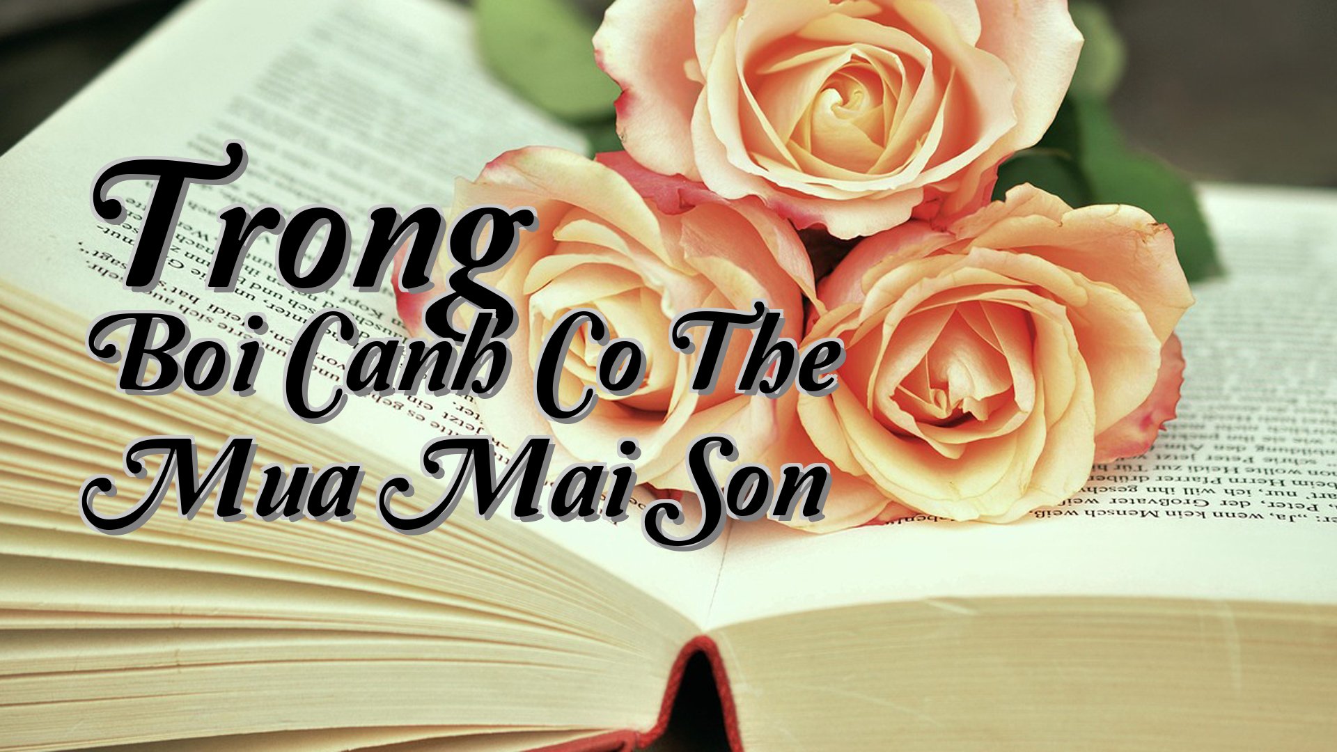 cover-Trong Boi Canh Co The Mua Mai Son