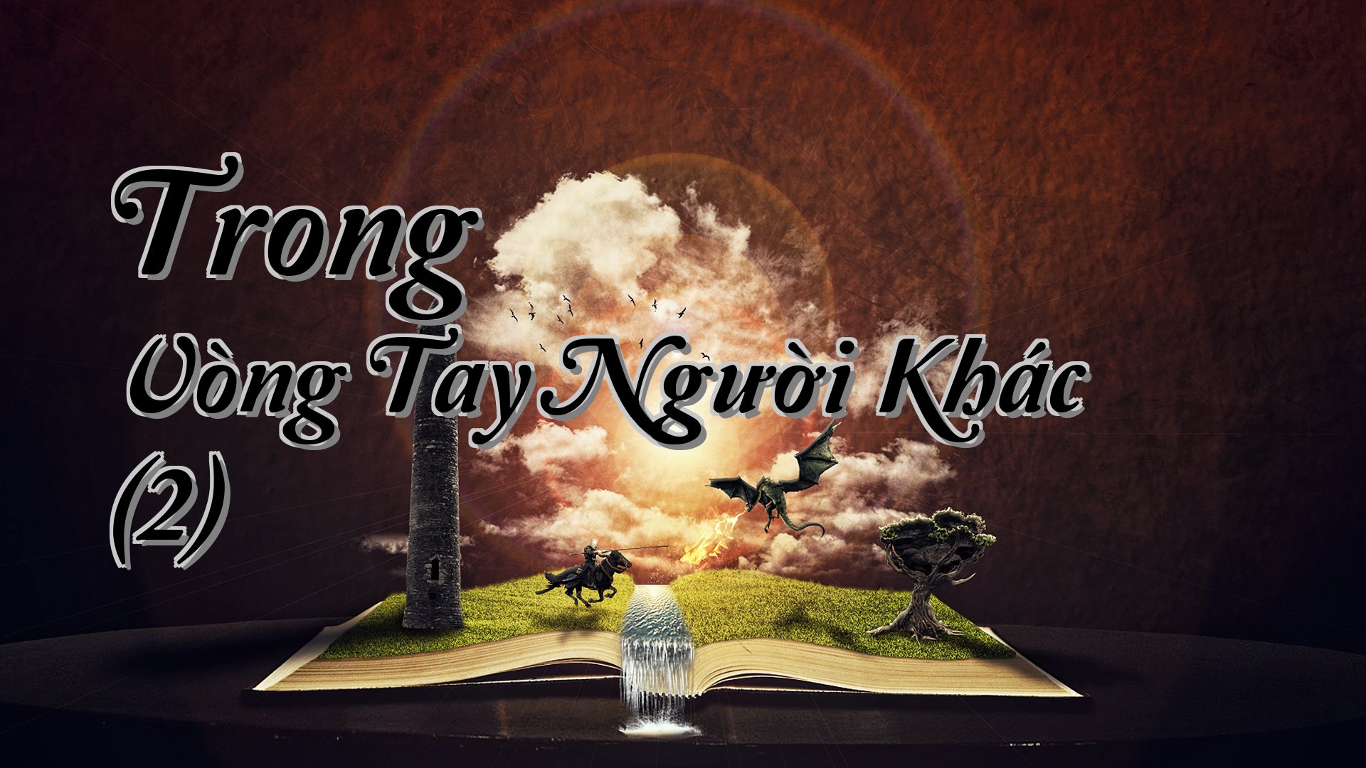 cover-Trong Vòng Tay Người Khác (2)