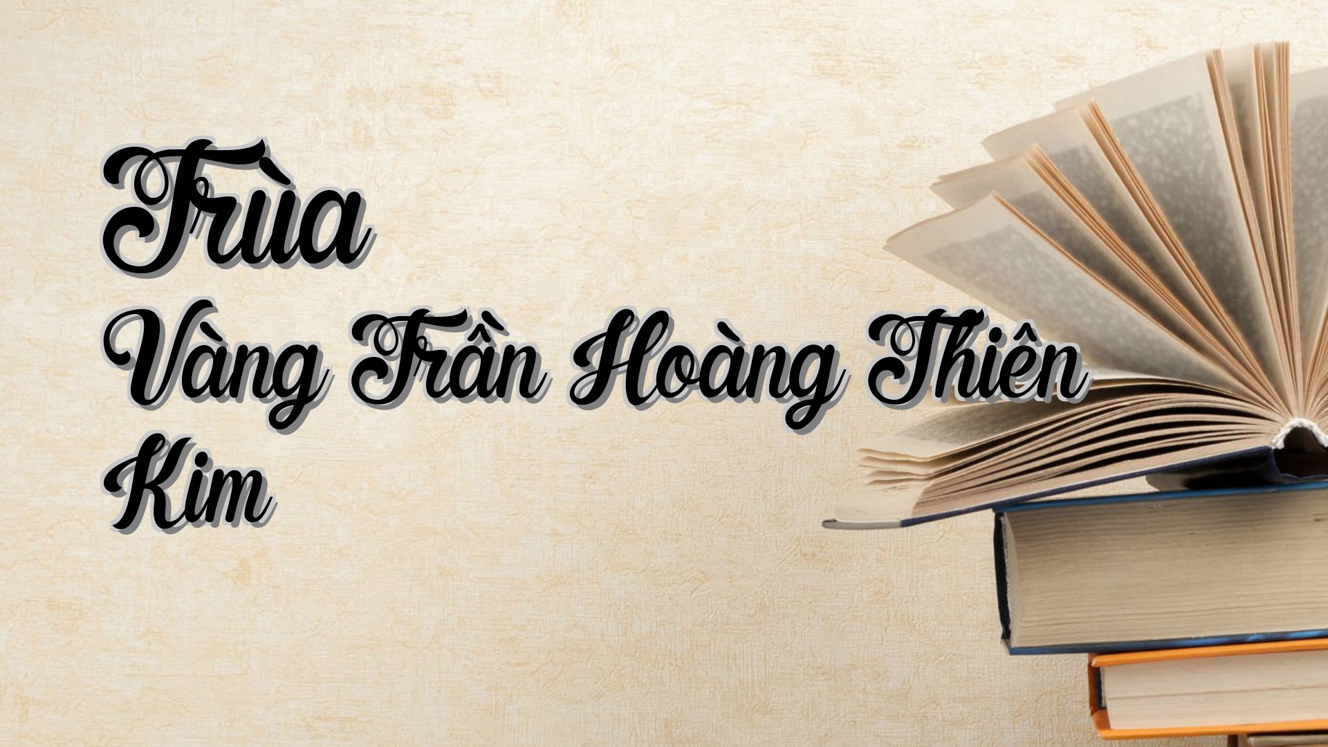 cover-Trùa Vàng Trần Hoàng Thiên Kim