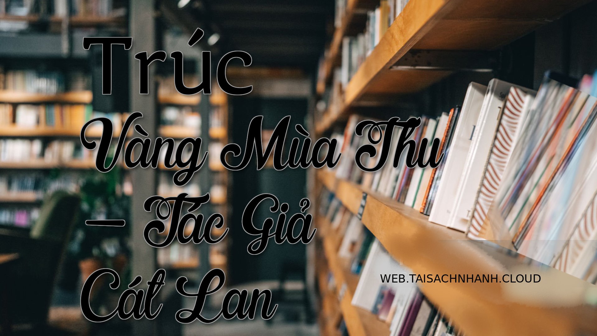 Cover Truc Vang Mua Thu.jpg