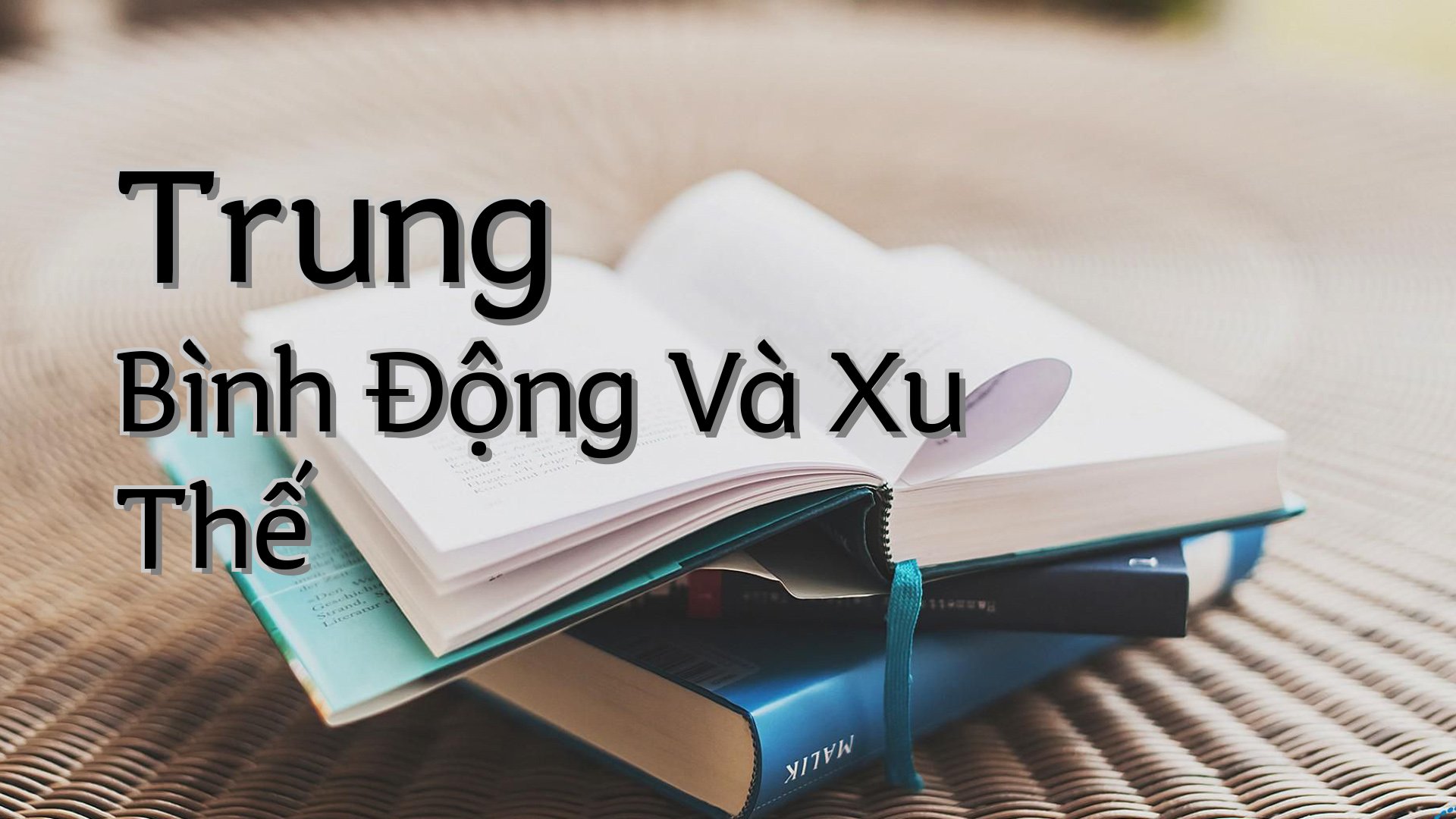 cover-Trung Bình Động Và Xu Thế