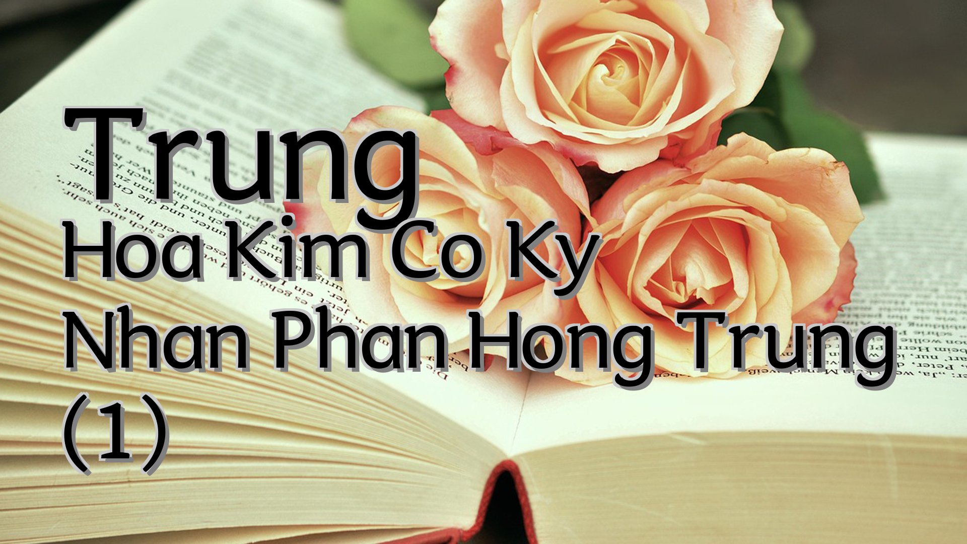 cover-Trung Hoa Kim Co Ky Nhan Phan Hong Trung (1)