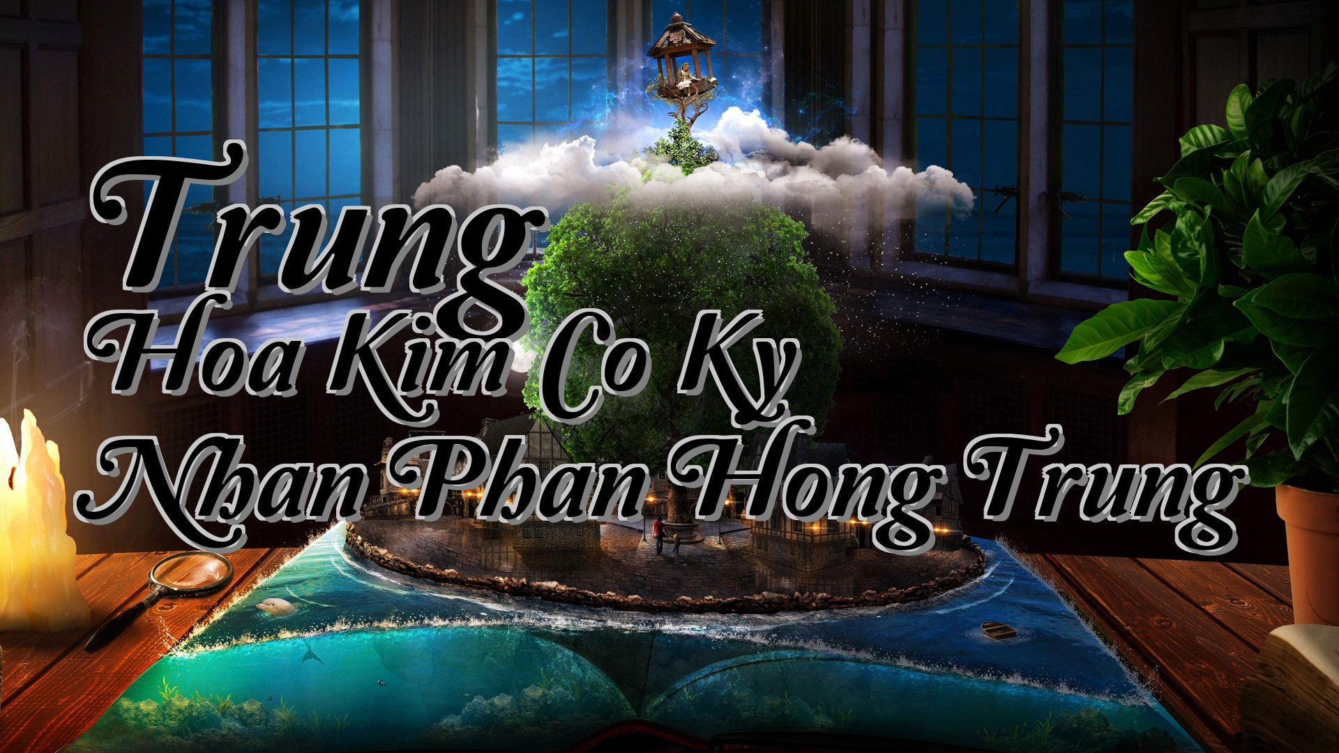 cover-Trung Hoa Kim Co Ky Nhan Phan Hong Trung