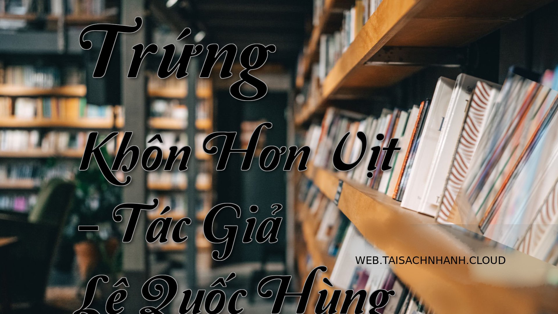 Cover Trung Khon Hon Vit.jpg