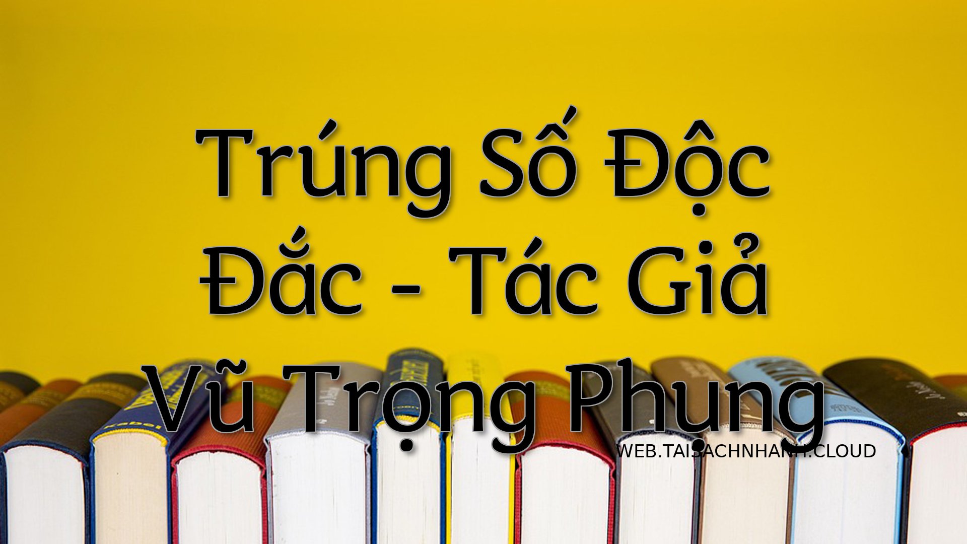 Cover Trung So Doc Dac.jpg