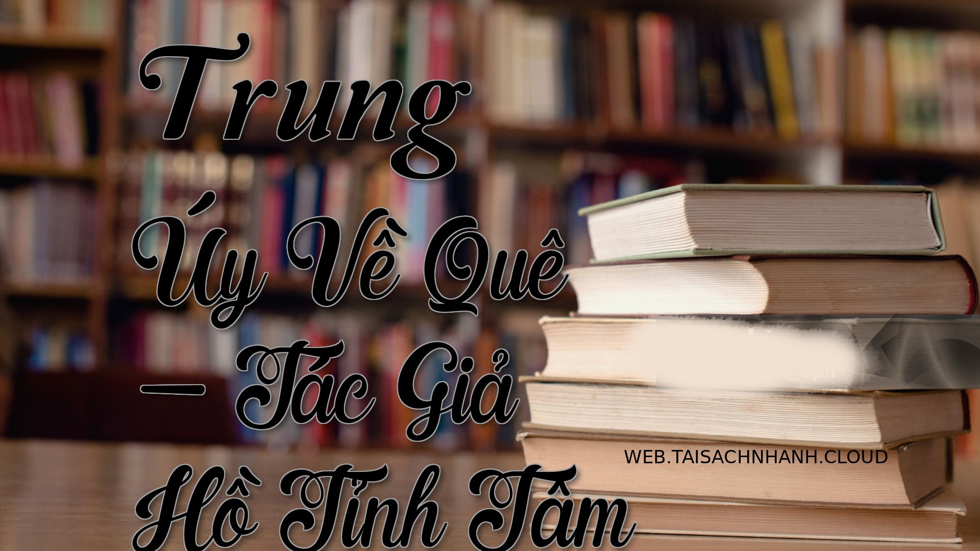 Cover Trung Uy Ve Que.jpg