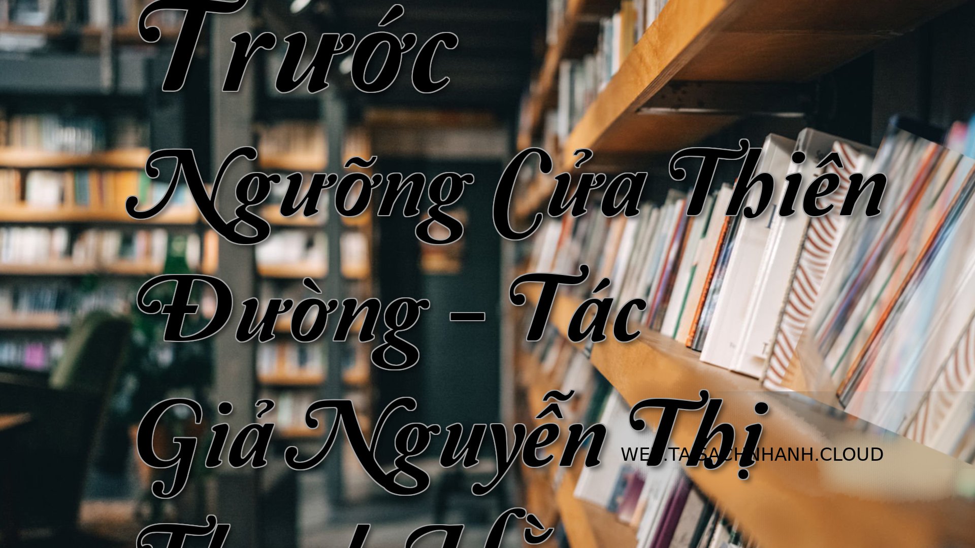 Cover Truoc Nguong Cua Thi.jpg