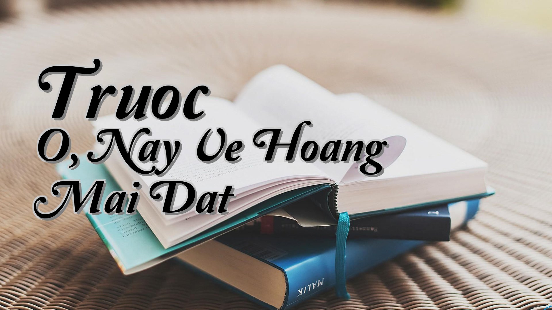 cover-Truoc O, Nay Ve Hoang Mai Dat