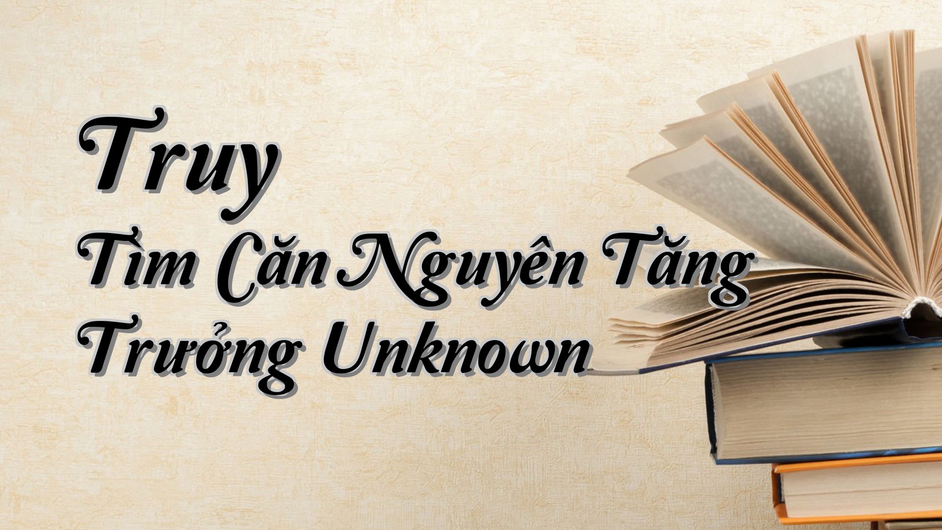 cover-Truy Tìm Căn Nguyên Tăng Trưởng Unknown