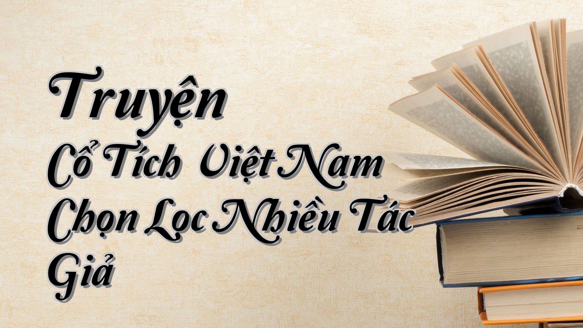 cover-Truyện Cổ Tích Việt Nam Chọn Lọc Nhiều Tác Giả