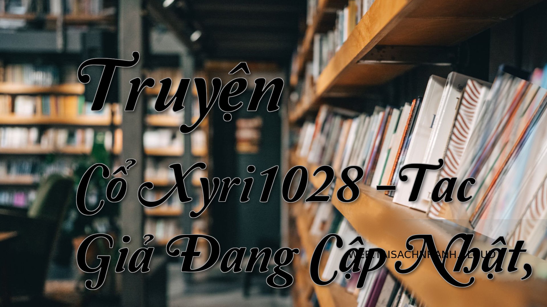 Cover Truyen Co Xyri1028.jpg