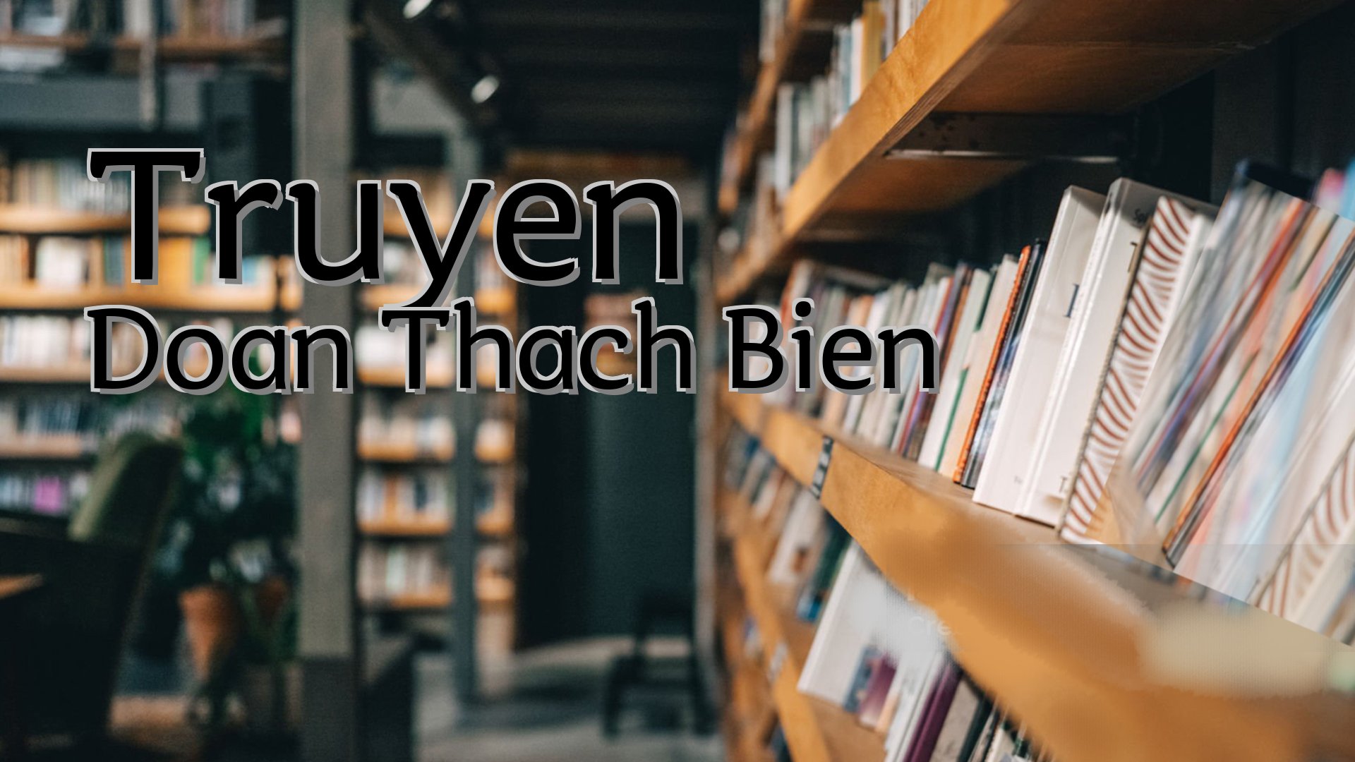 cover-Truyen Doan Thach Bien