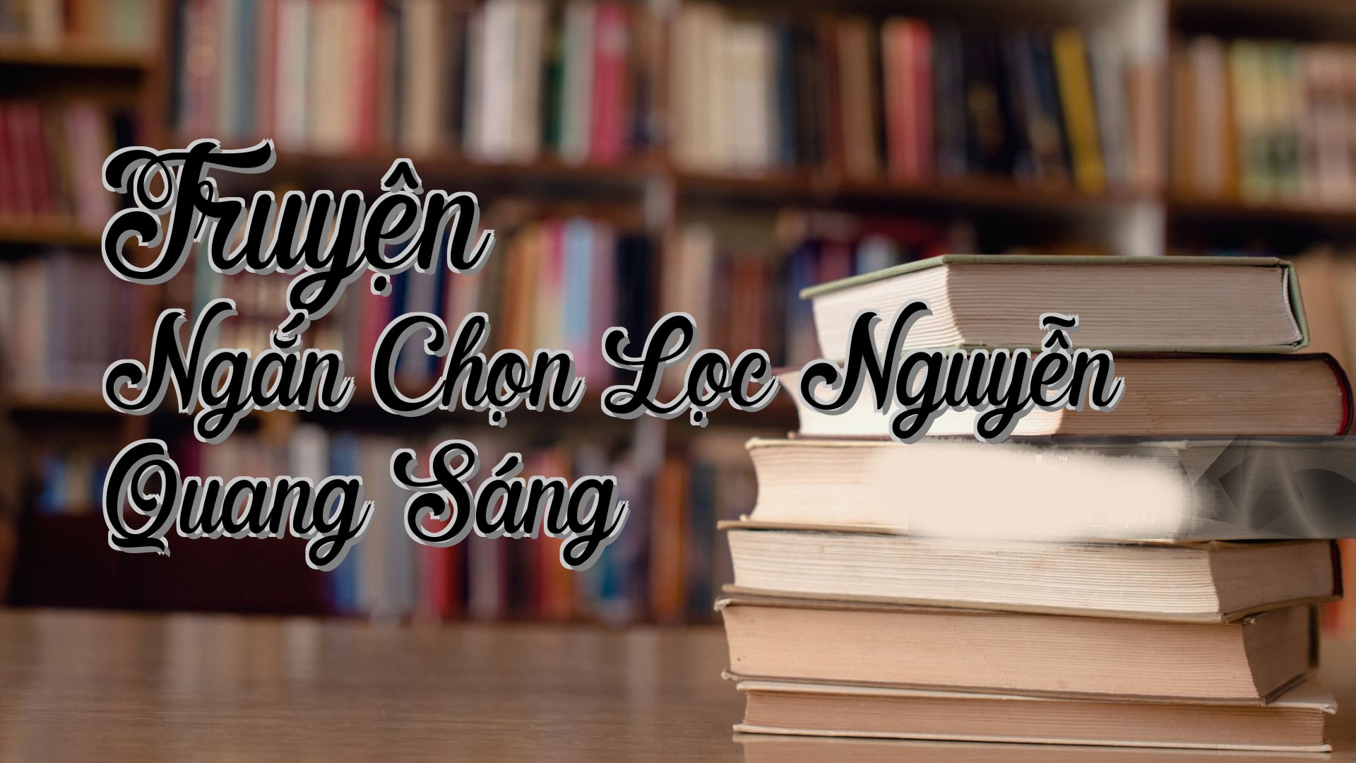cover-Truyện Ngắn Chọn Lọc Nguyễn Quang Sáng