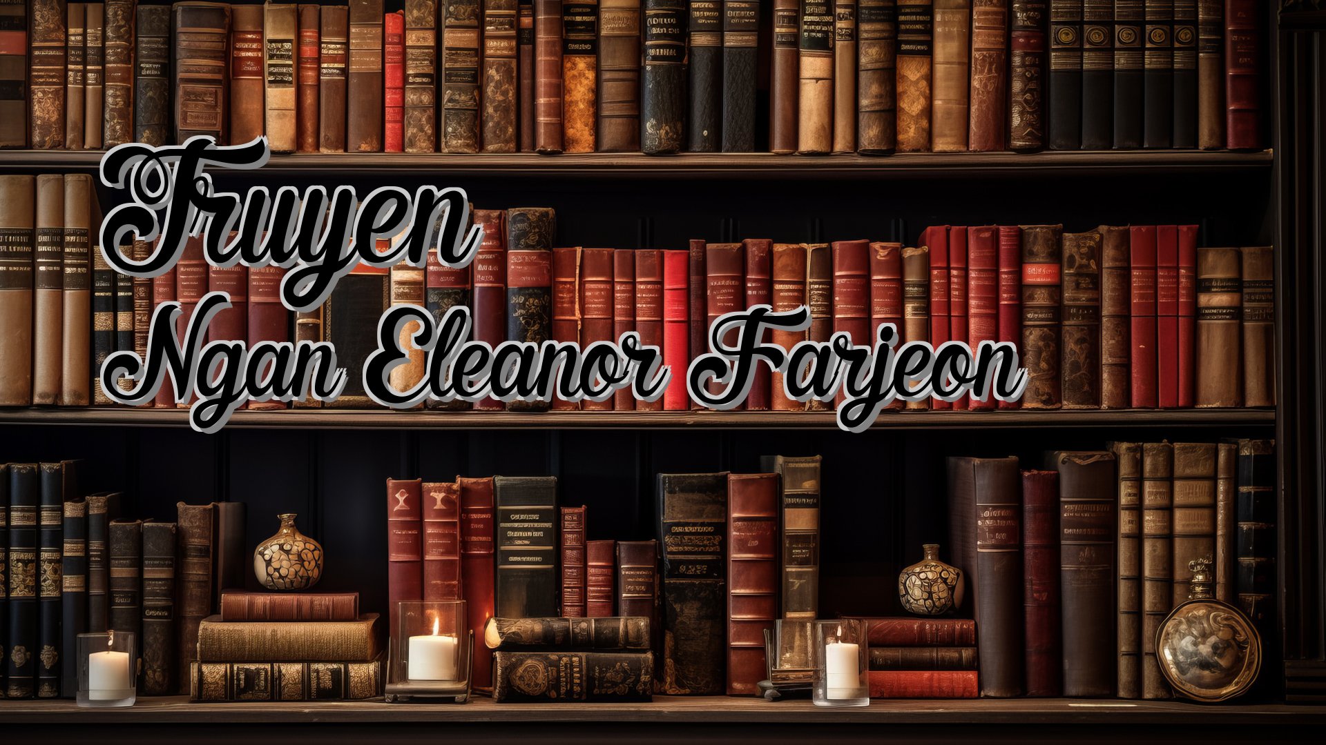 Cover image for Truyen Ngan Eleanor Farjeon