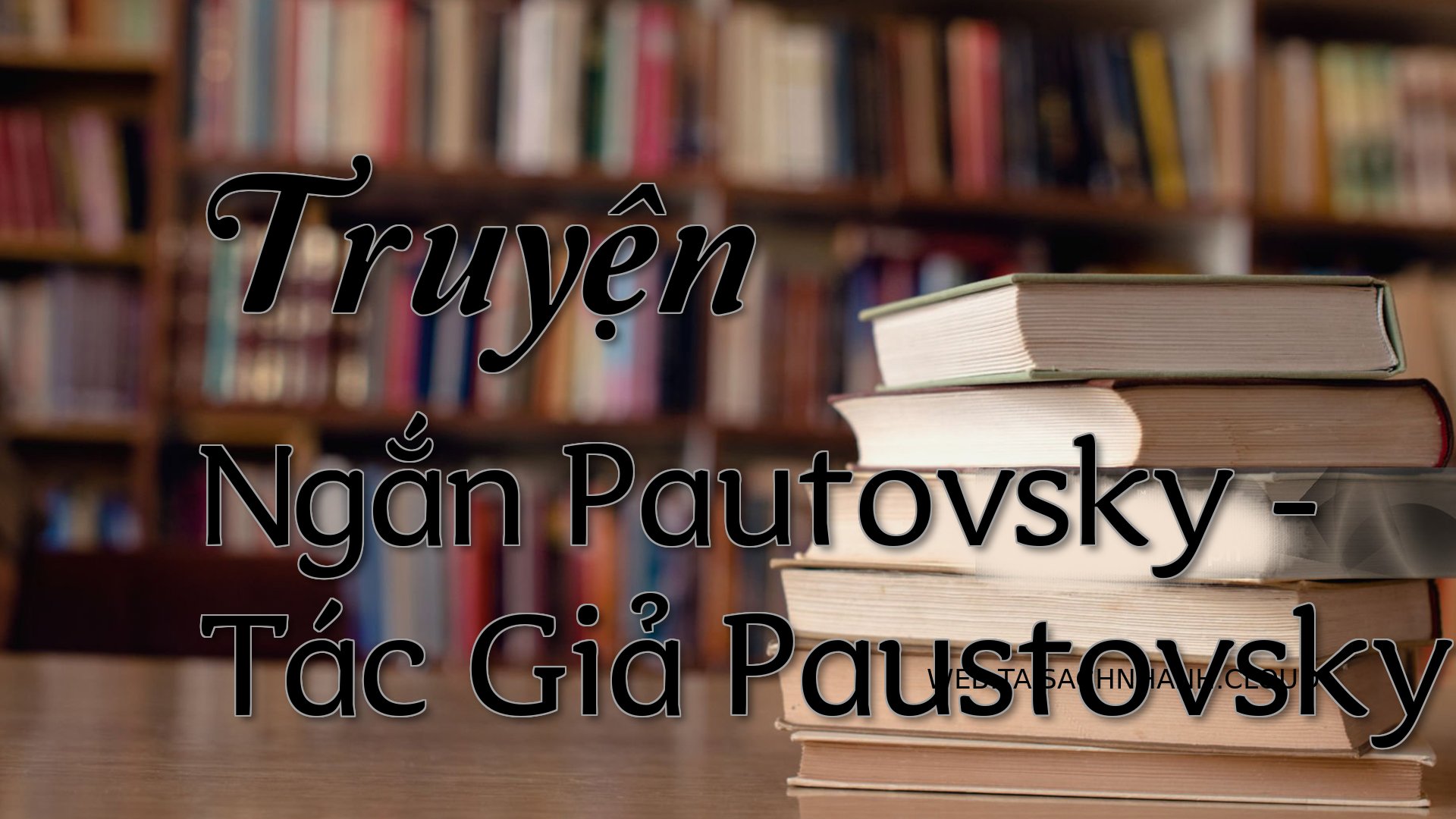 Cover Truyen Ngan Pautovsk.jpg