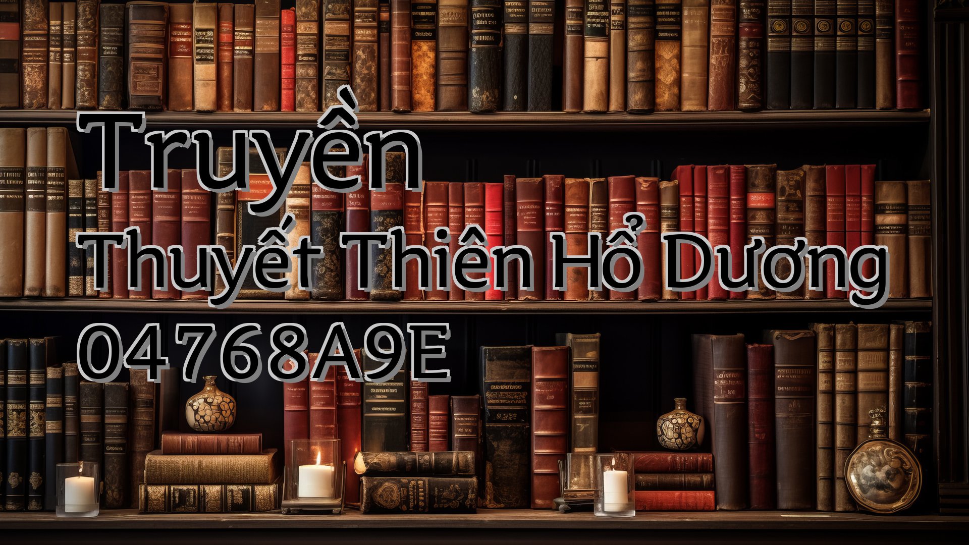 cover-Truyền Thuyết Thiên Hổ Dương 04768A9E