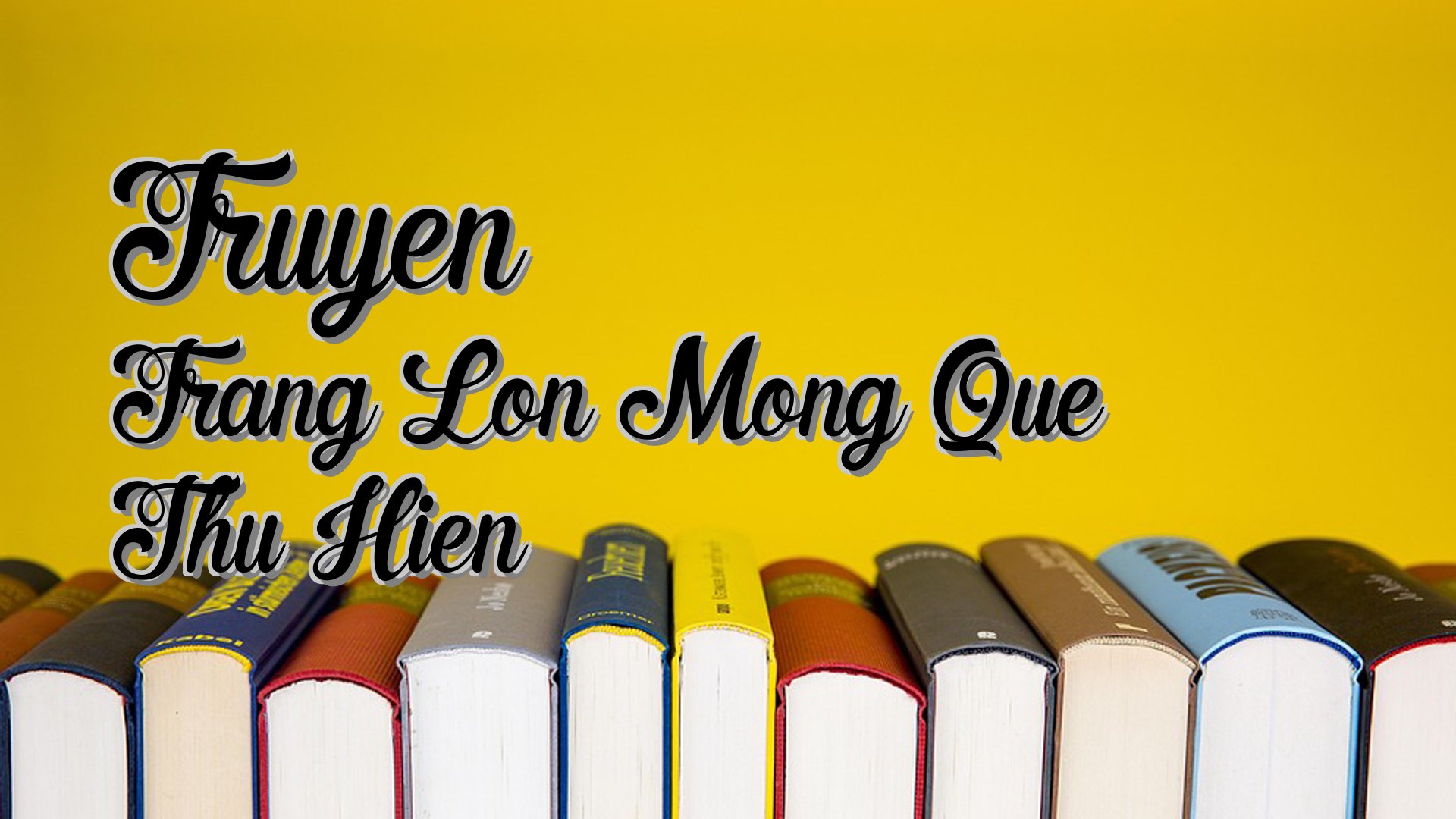 cover-Truyen Trang Lon Mong Que Thu Hien