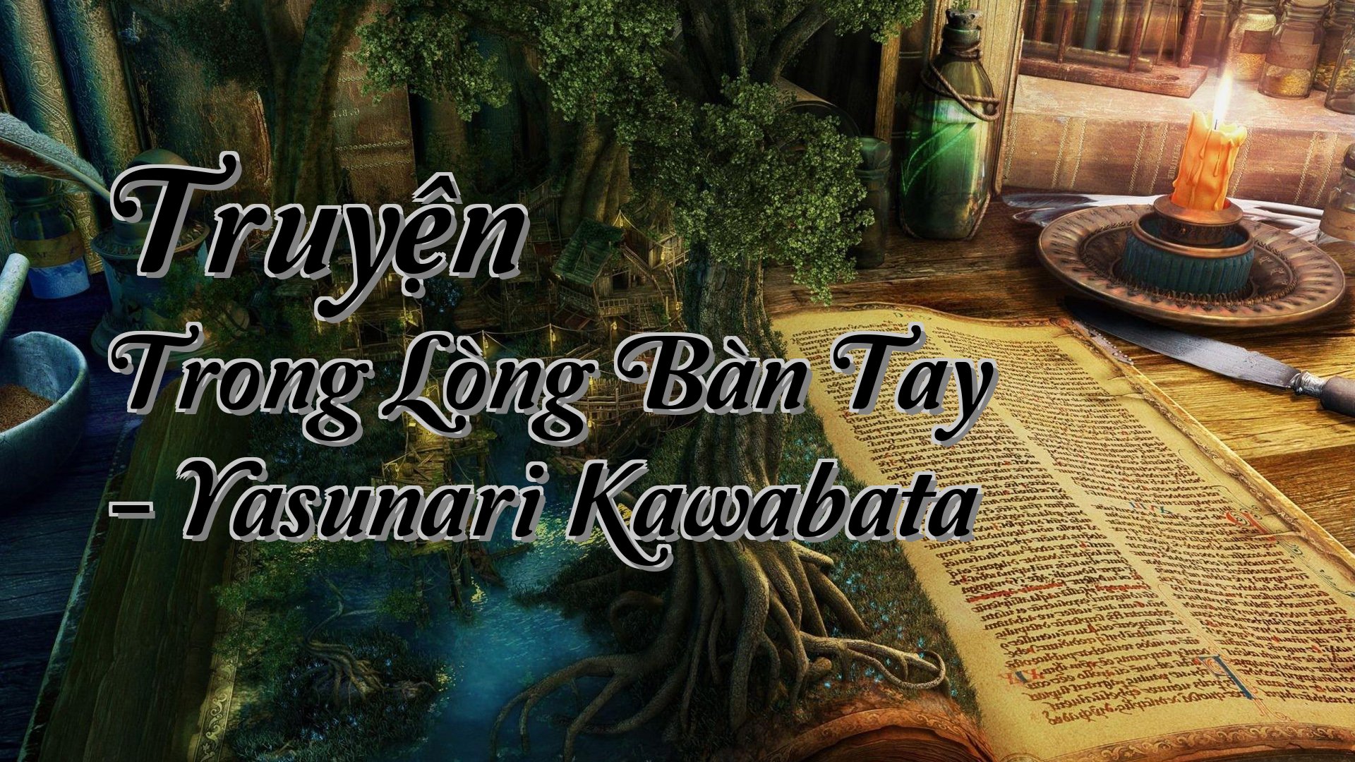 cover-Truyện Trong Lòng Bàn Tay - Yasunari Kawabata