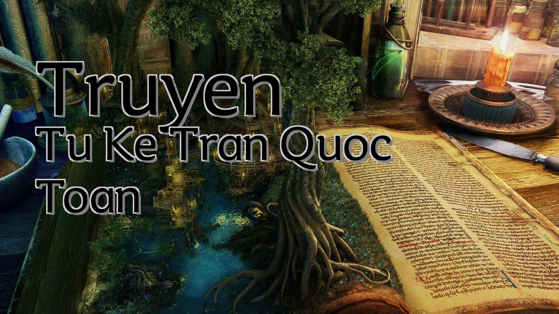 cover-Truyen Tu Ke Tran Quoc Toan