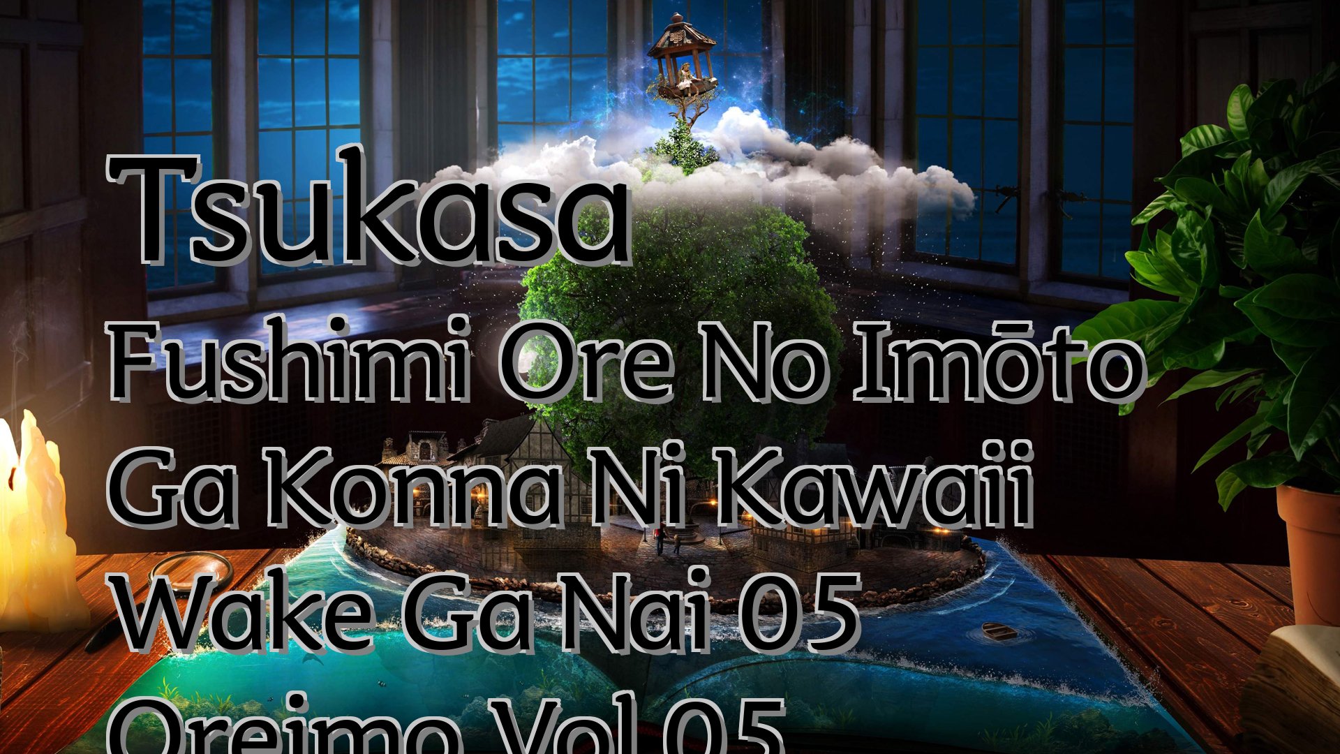 cover-Tsukasa Fushimi Ore No Imōto Ga Konna Ni Kawaii Wake Ga Nai 05 Oreimo Vol 05