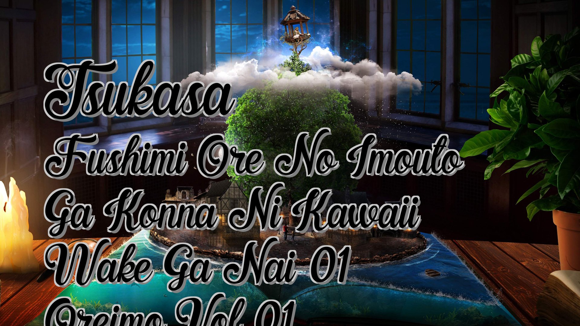 cover-Tsukasa Fushimi Ore No Imouto Ga Konna Ni Kawaii Wake Ga Nai 01 Oreimo Vol 01