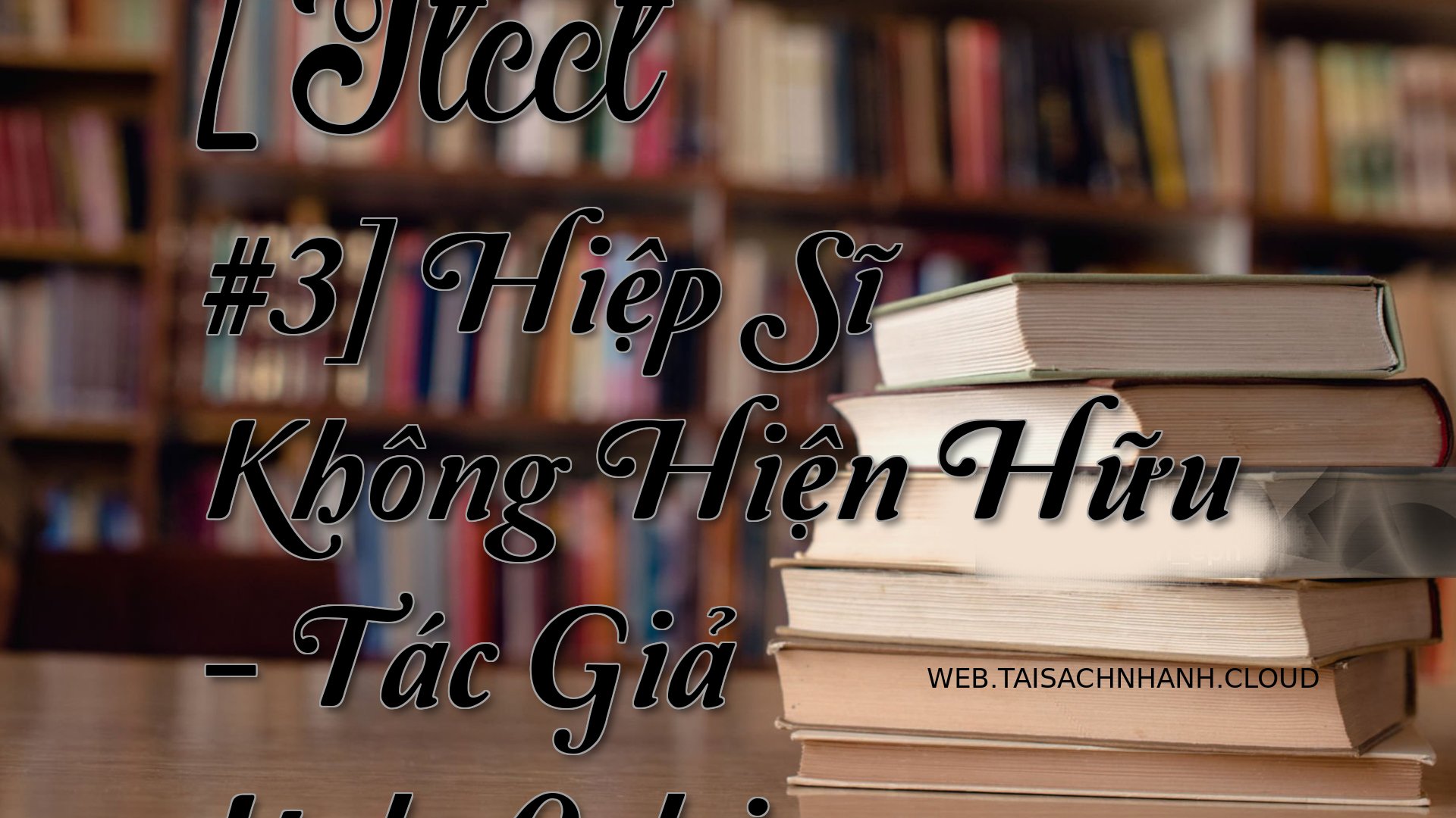 Cover Ttcct 3 Hiep Si K.jpg