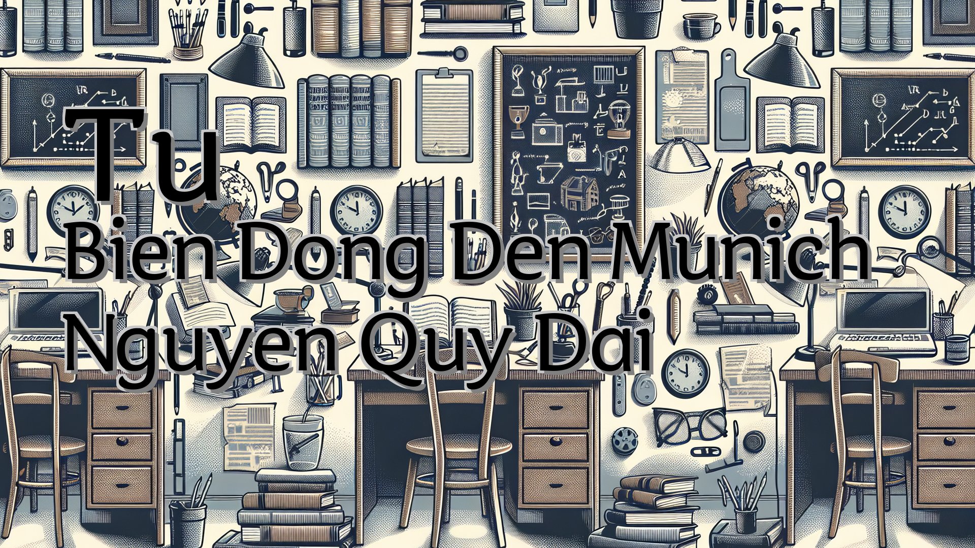 cover-Tu Bien Dong Den Munich Nguyen Quy Dai