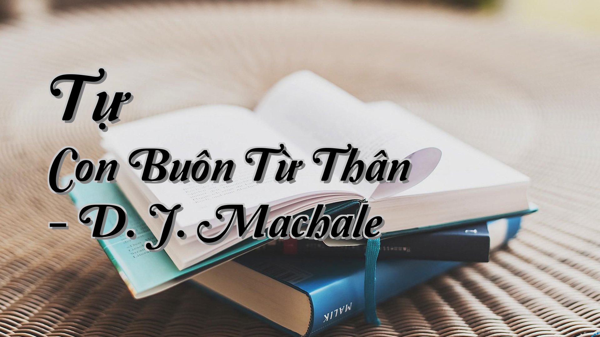 cover-Tự Con Buôn Từ Thân - D. J. Machale
