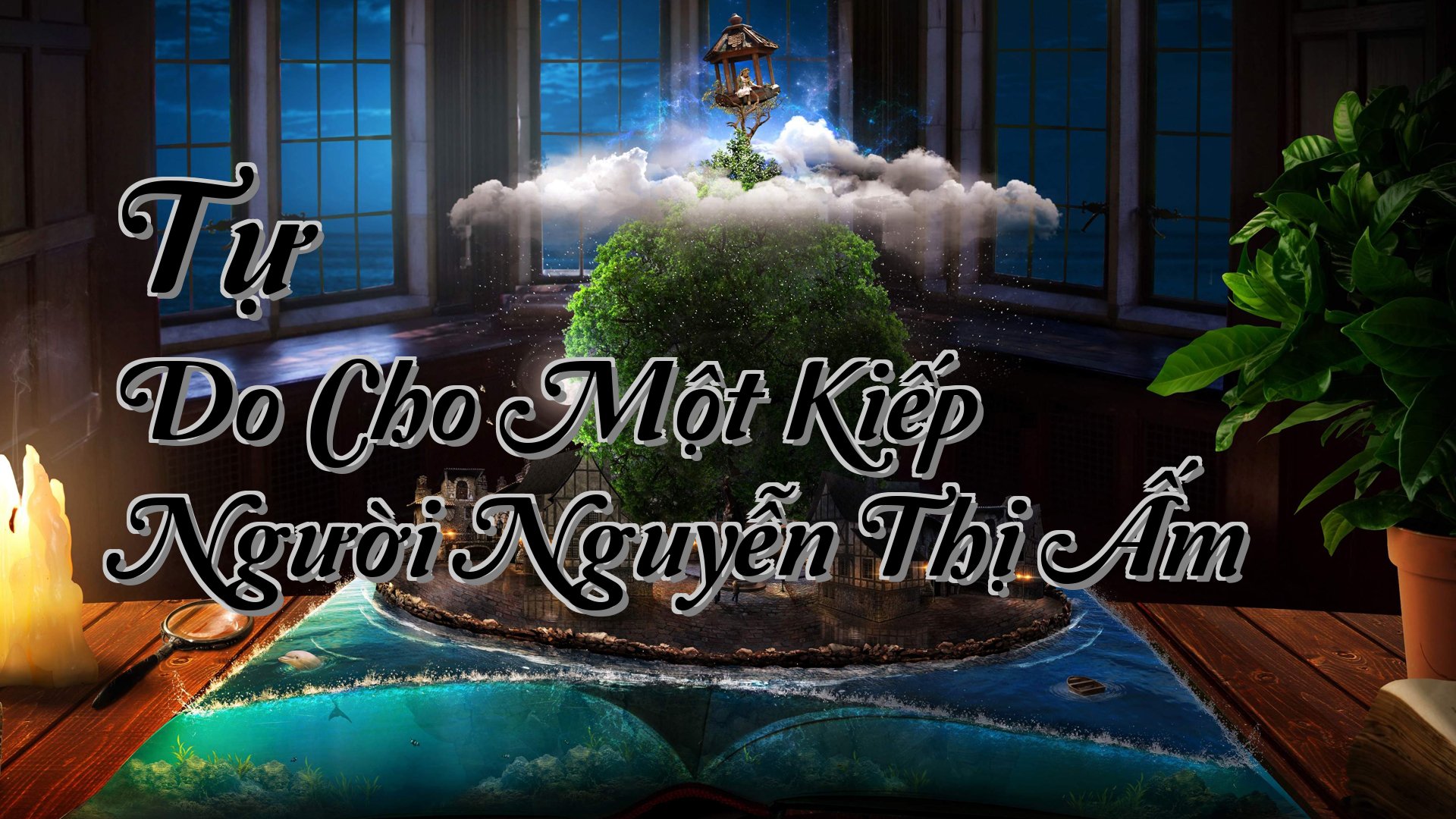 cover-Tự Do Cho Một Kiếp Người Nguyễn Thị Ấm