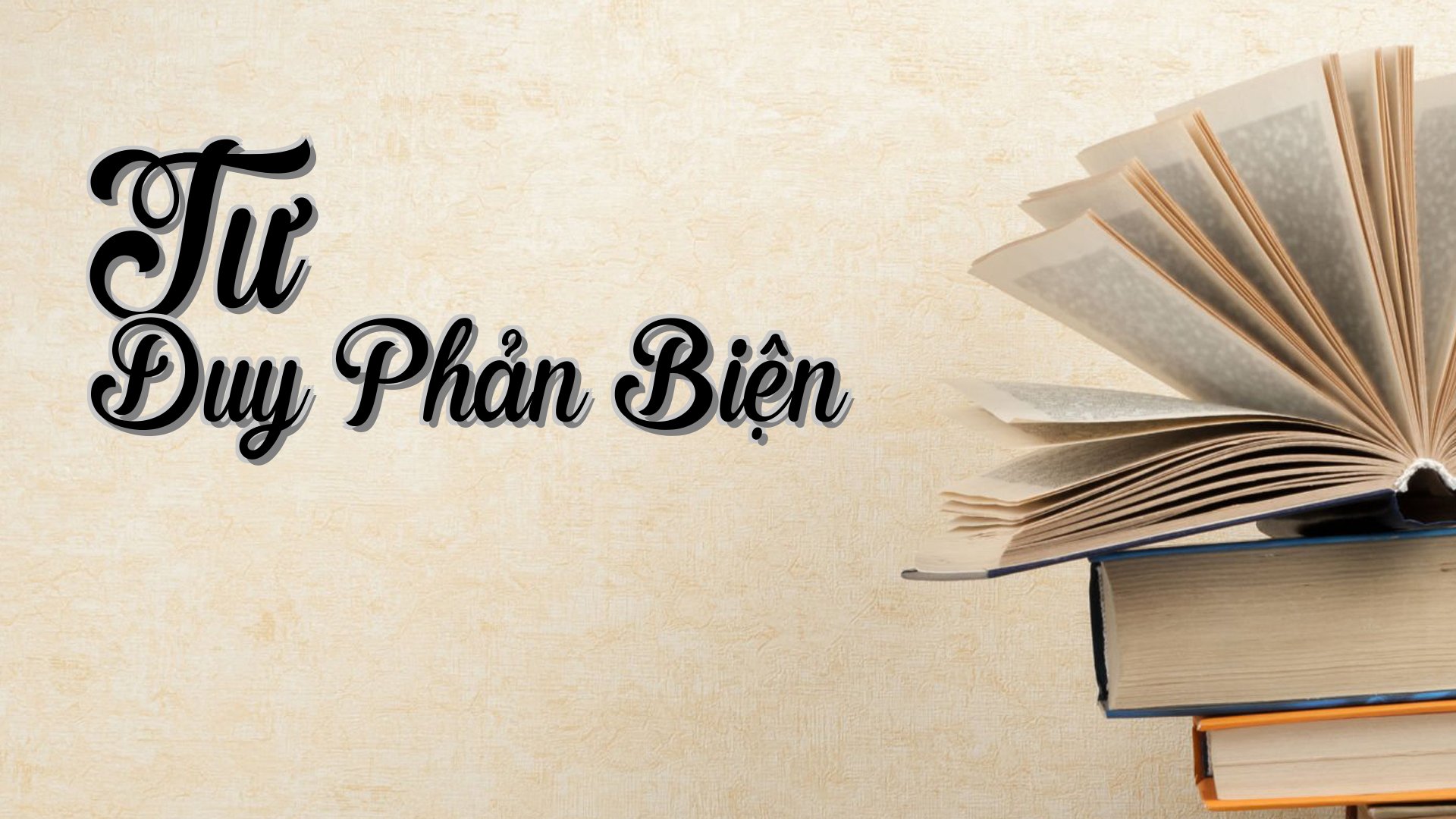 cover-Tư Duy Phản Biện