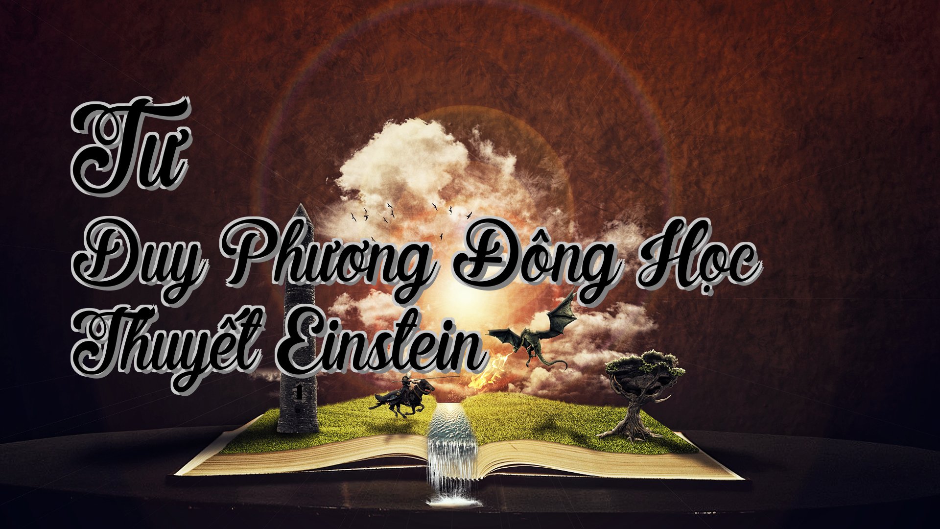 cover-Tư Duy Phương Đông Học Thuyết Einstein