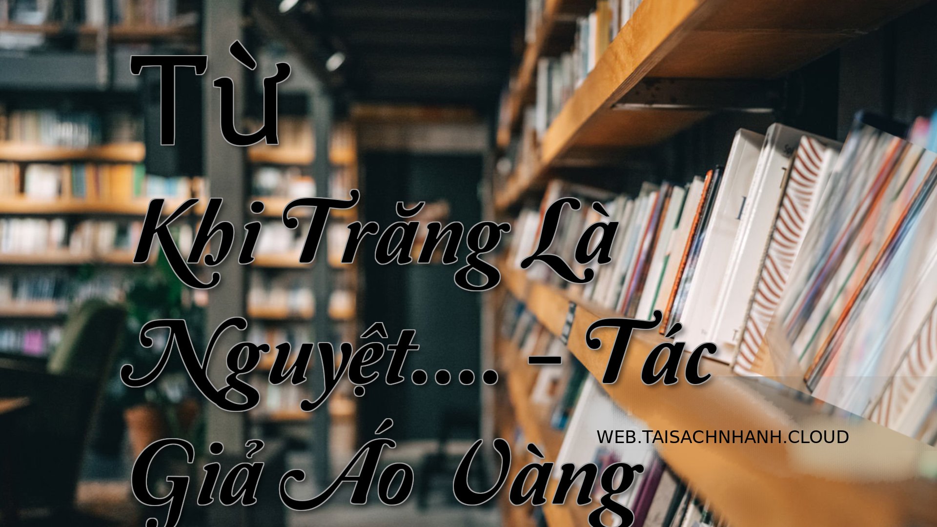 Cover Tu Khi Trang La Nguy.jpg