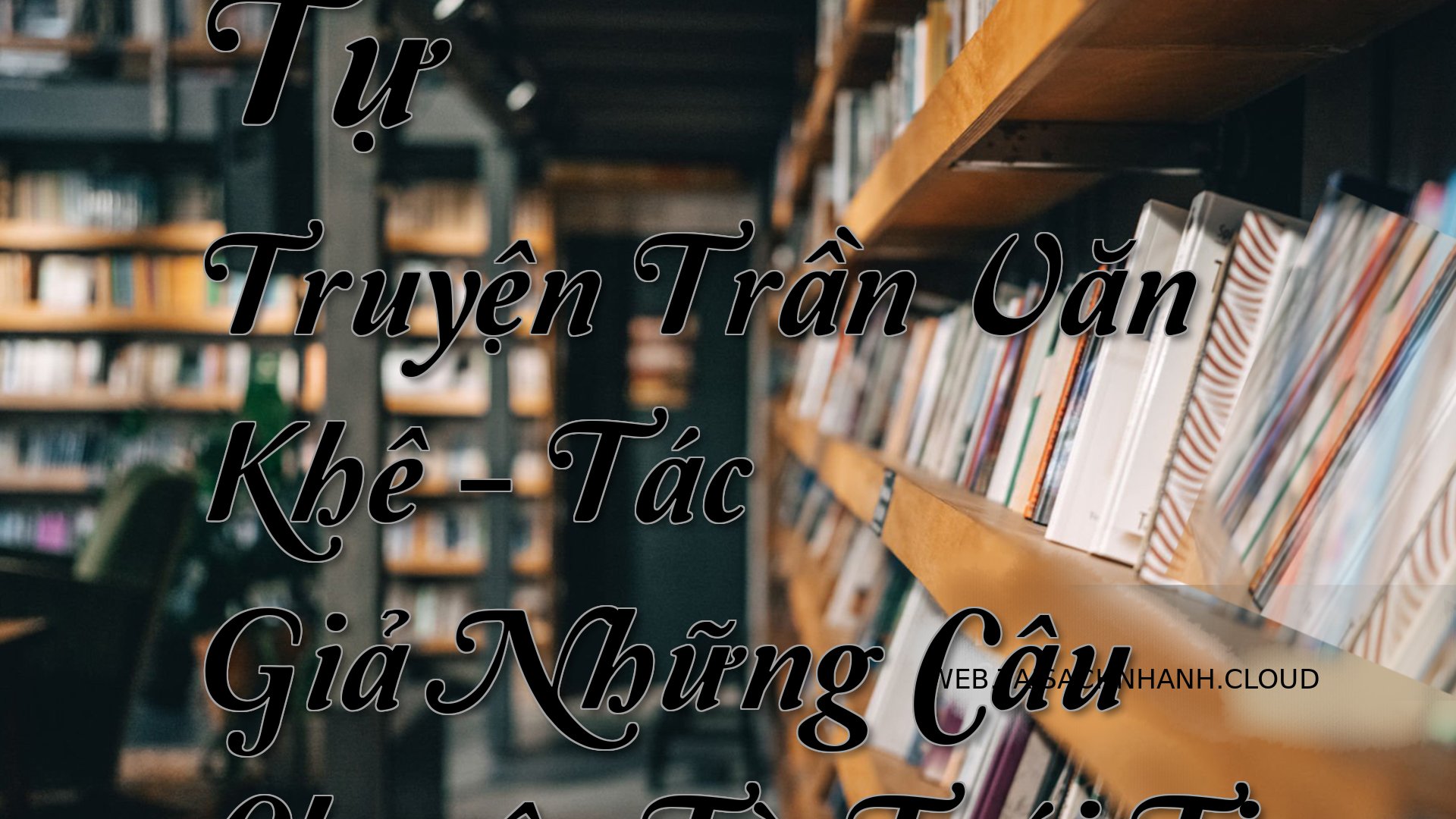 Cover Tu Truyen Tran Van K.jpg