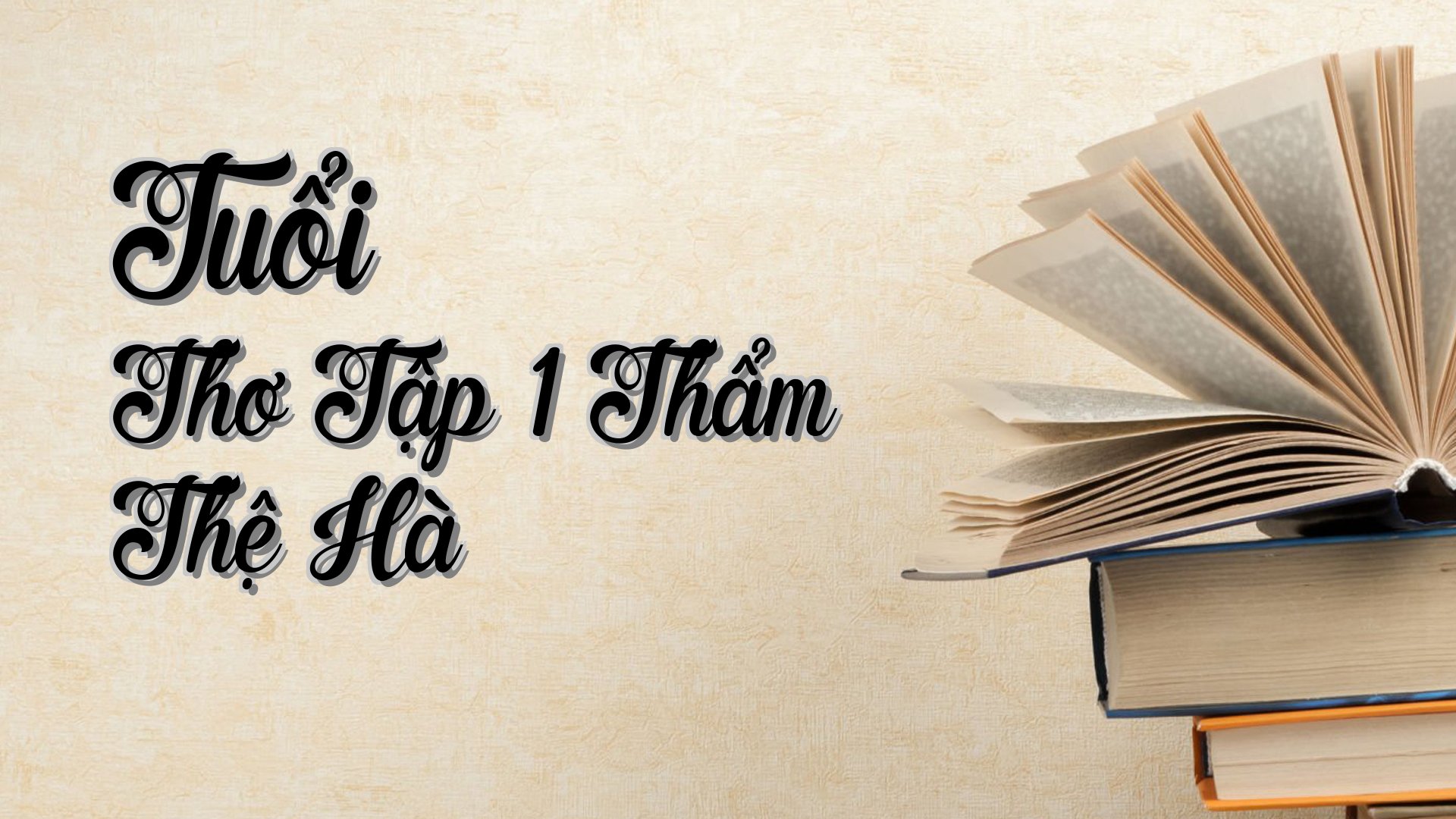 cover-Tuổi Thơ Tập 1 Thẩm Thệ Hà