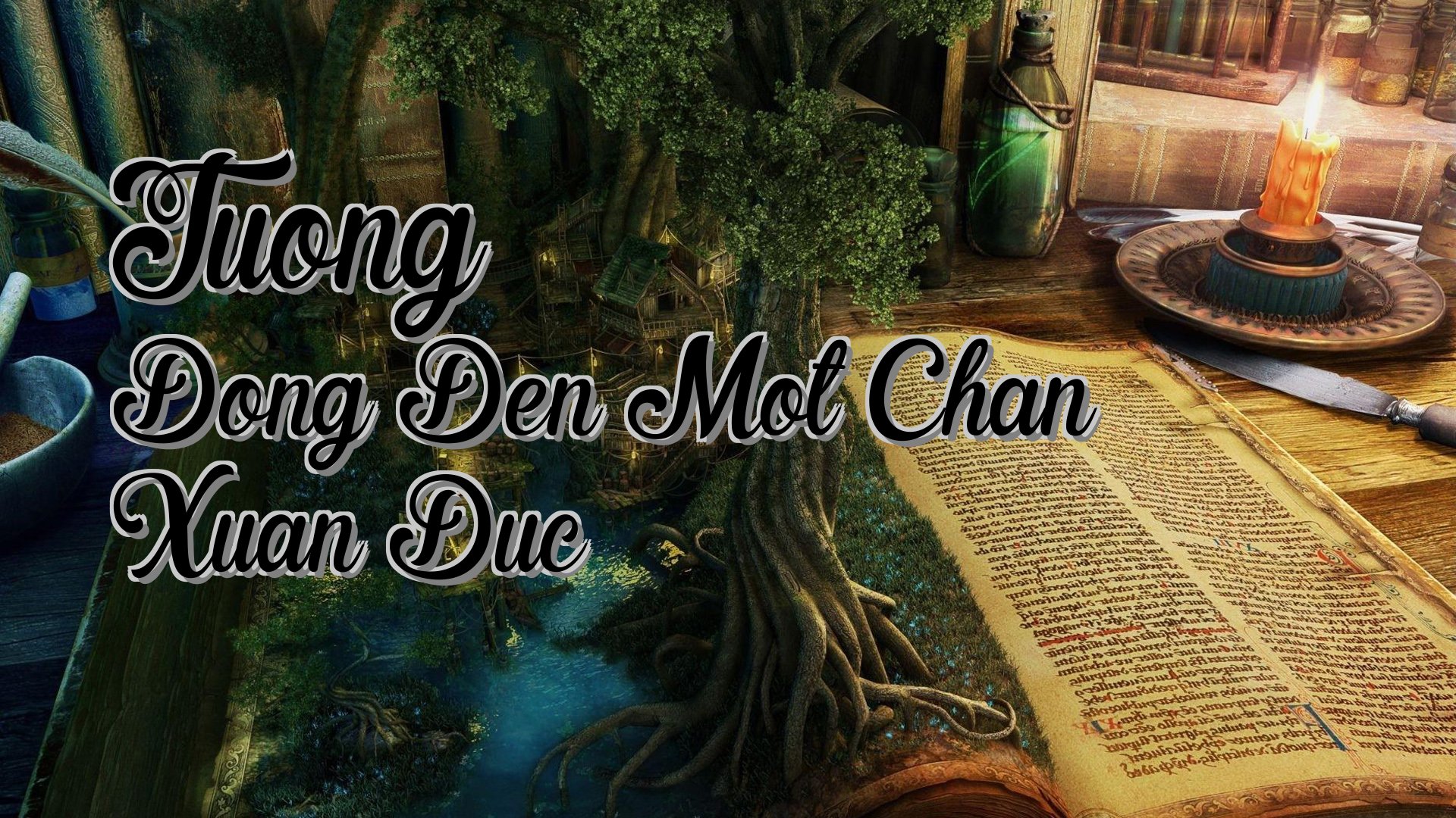 cover-Tuong Dong Den Mot Chan Xuan Duc