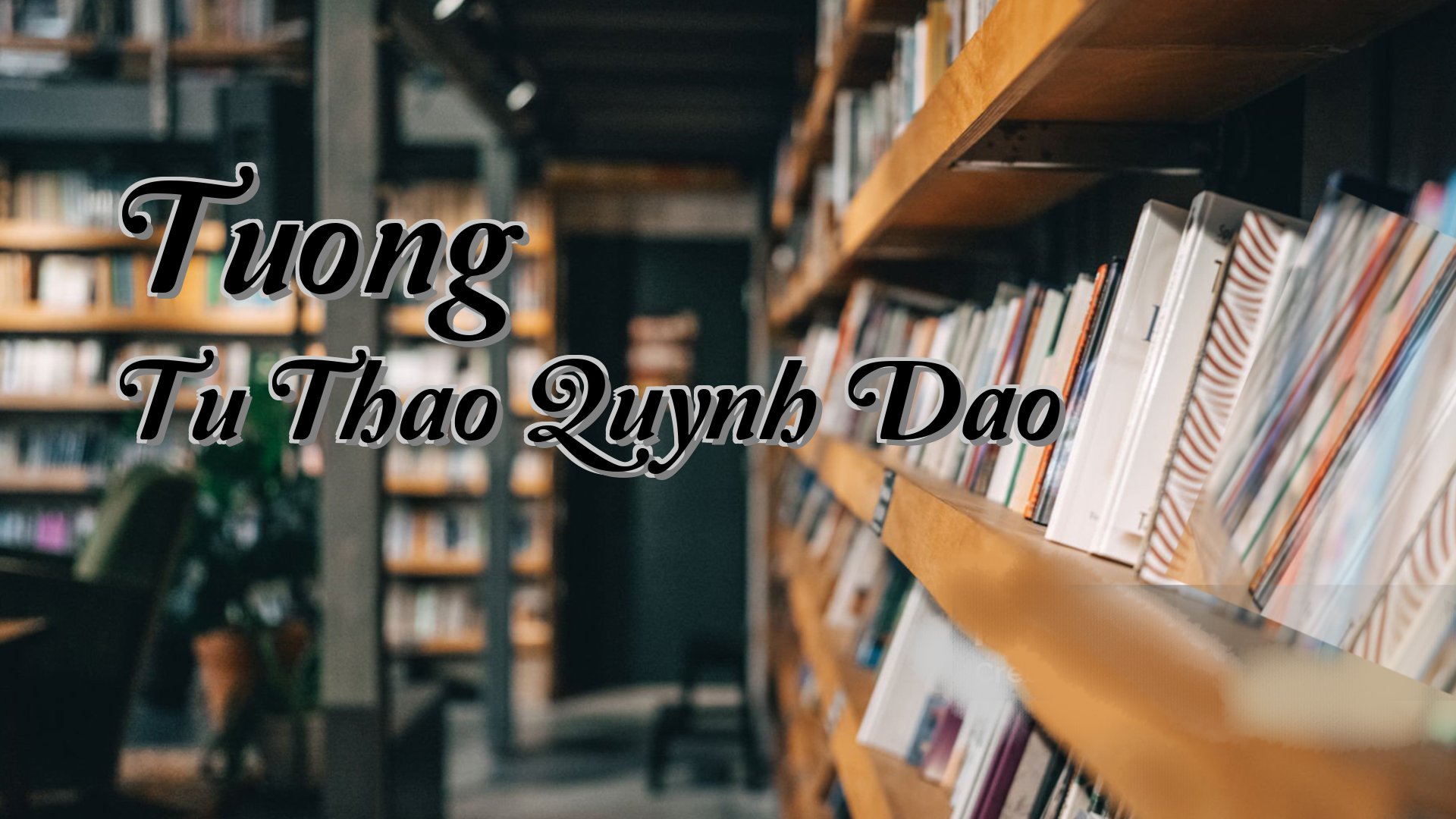 Cover image for Tuong Tu Thao Quynh Dao