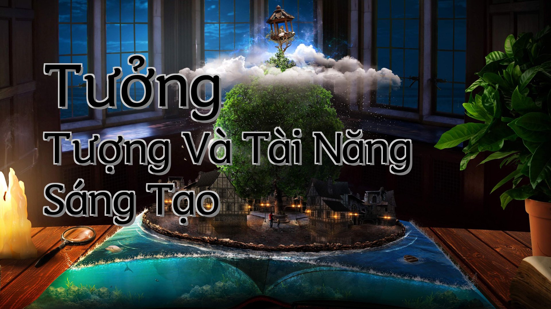 cover-Tưởng Tượng Và Tài Năng Sáng Tạo