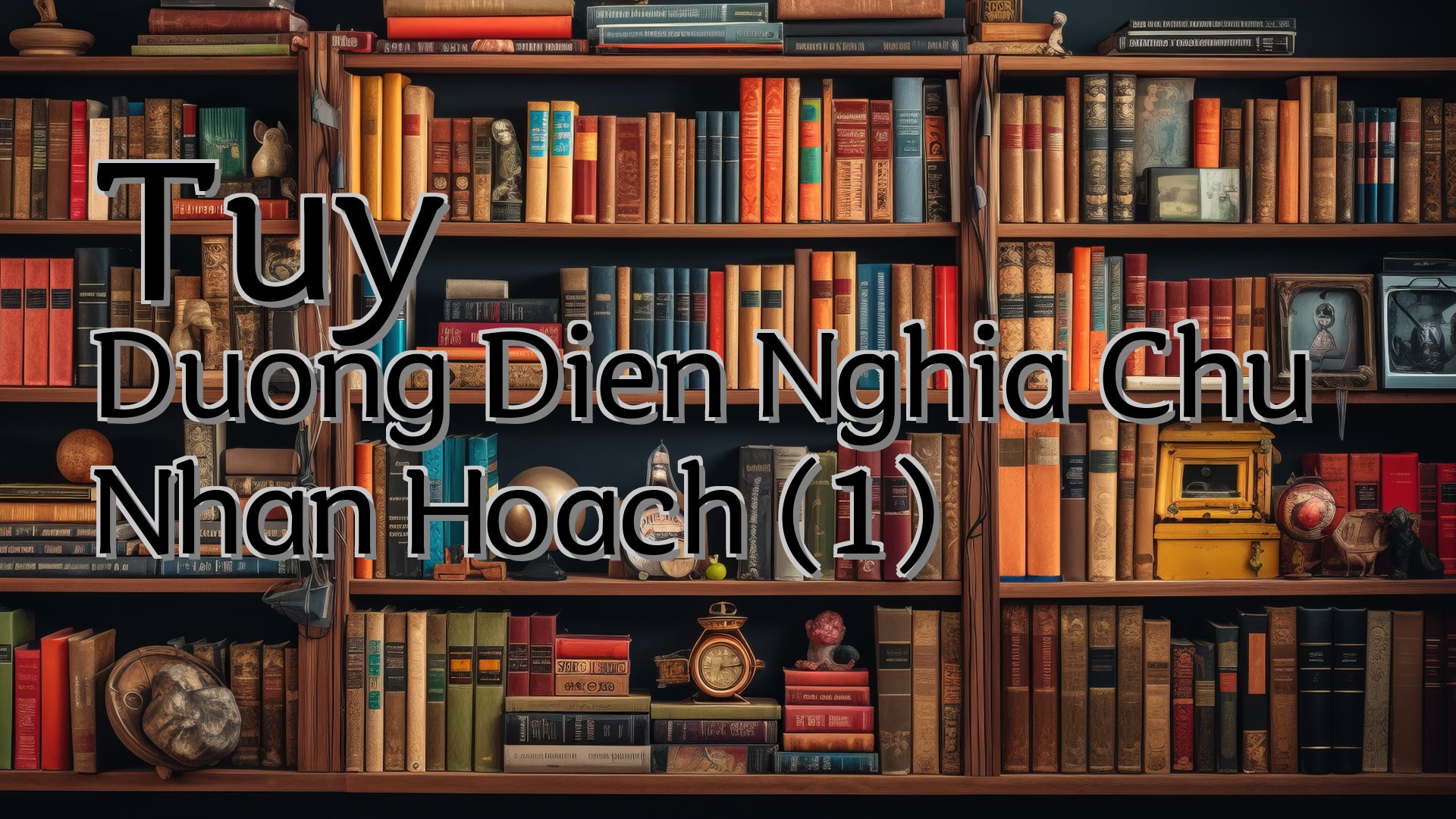 cover-Tuy Duong Dien Nghia Chu Nhan Hoach (1)