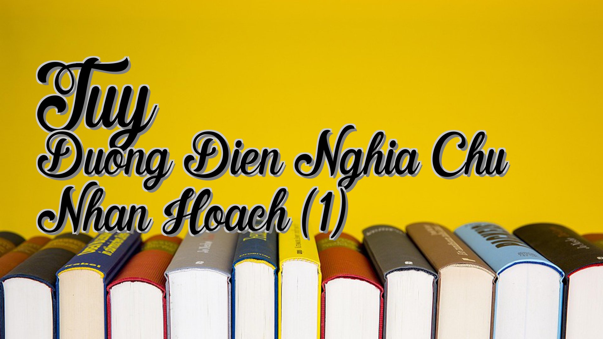 cover-Tuy Duong Dien Nghia Chu Nhan Hoach (1)