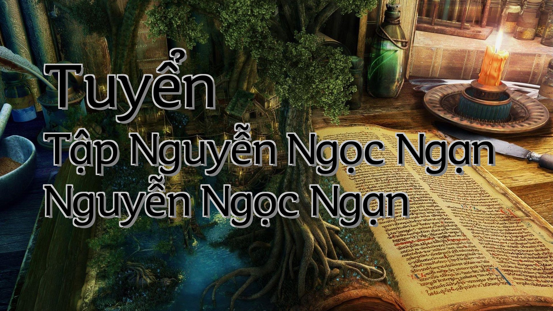 cover-Tuyển Tập Nguyễn Ngọc Ngạn Nguyễn Ngọc Ngạn