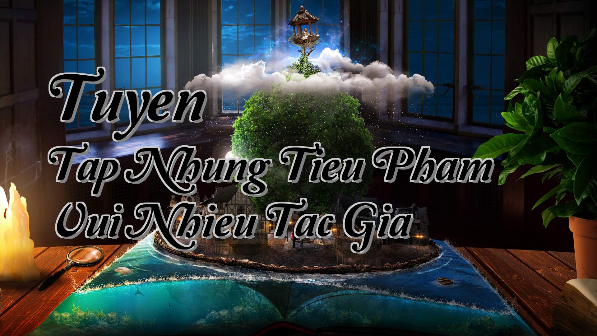 Cover image for Tuyen Tap Nhung Tieu Pham Vui Nhieu Tac Gia
