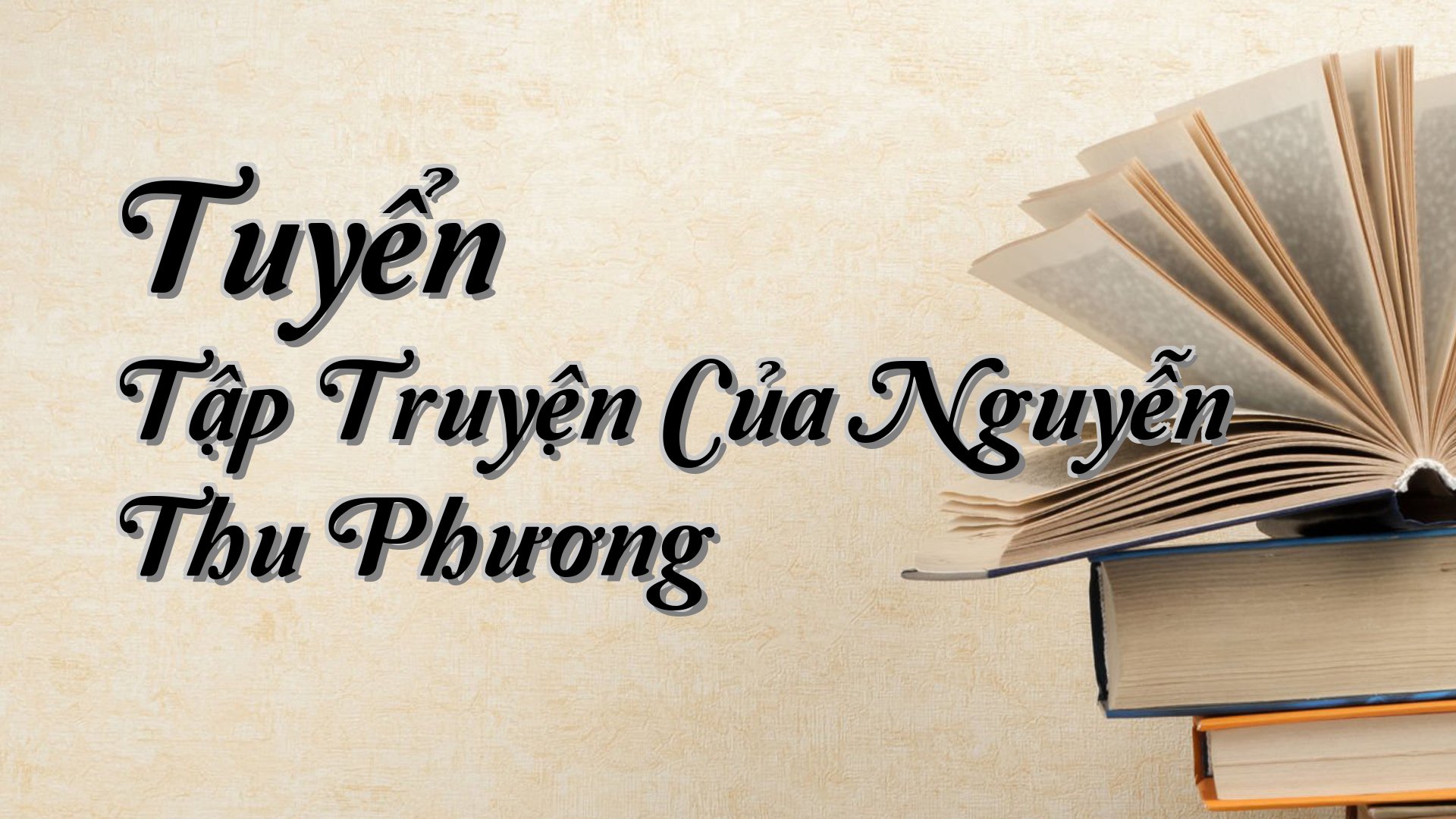 cover-Tuyển Tập Truyện Của Nguyễn Thu Phương