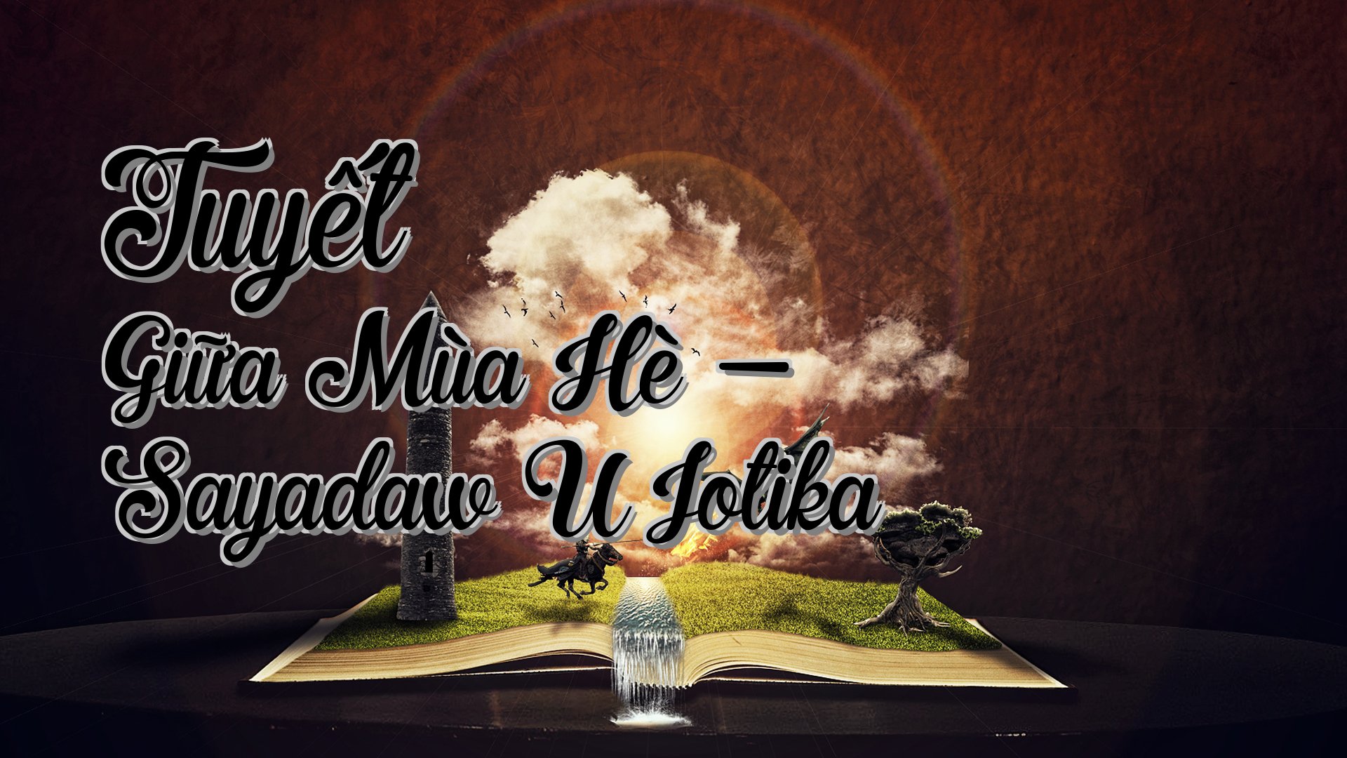 cover-Tuyết Giữa Mùa Hè - Sayadaw U Jotika