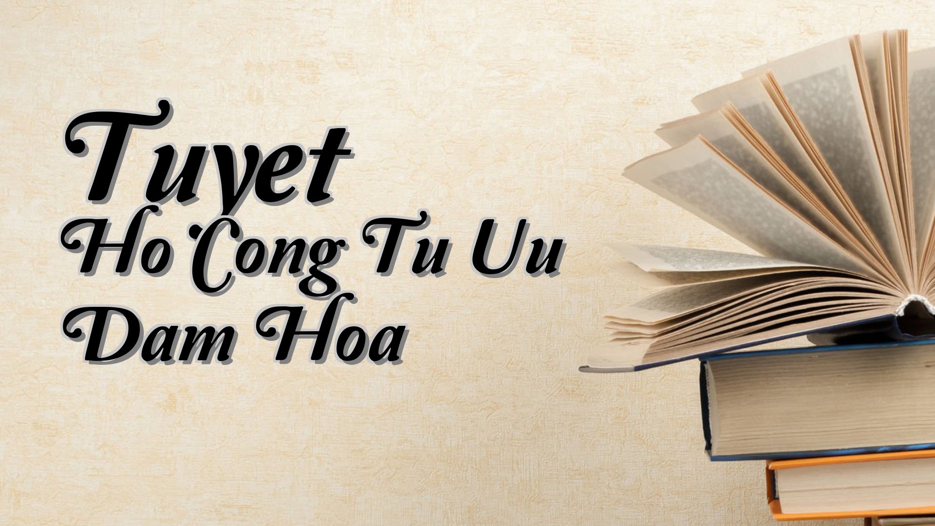 cover-Tuyet Ho Cong Tu Uu Dam Hoa