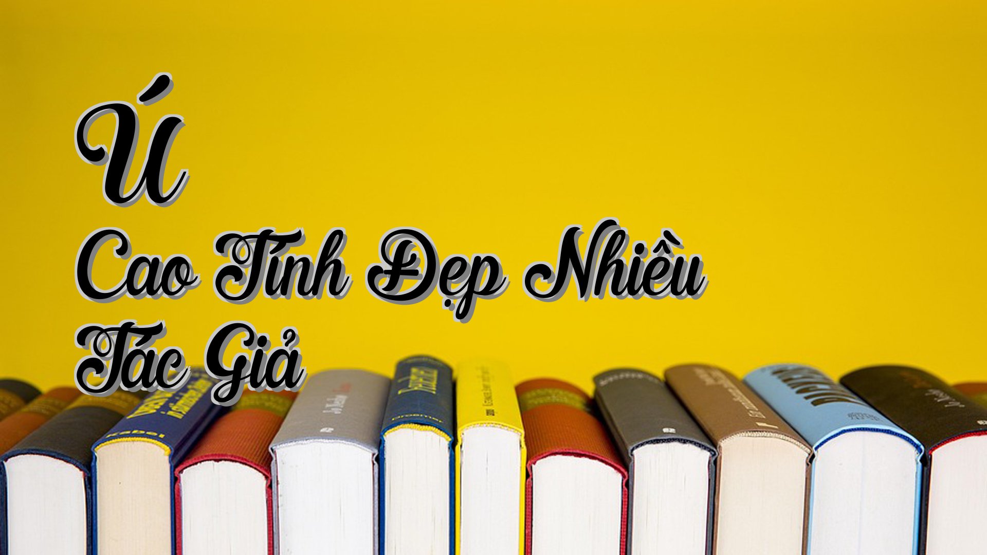 cover-Ú Cao Tính Đẹp Nhiều Tác Giả