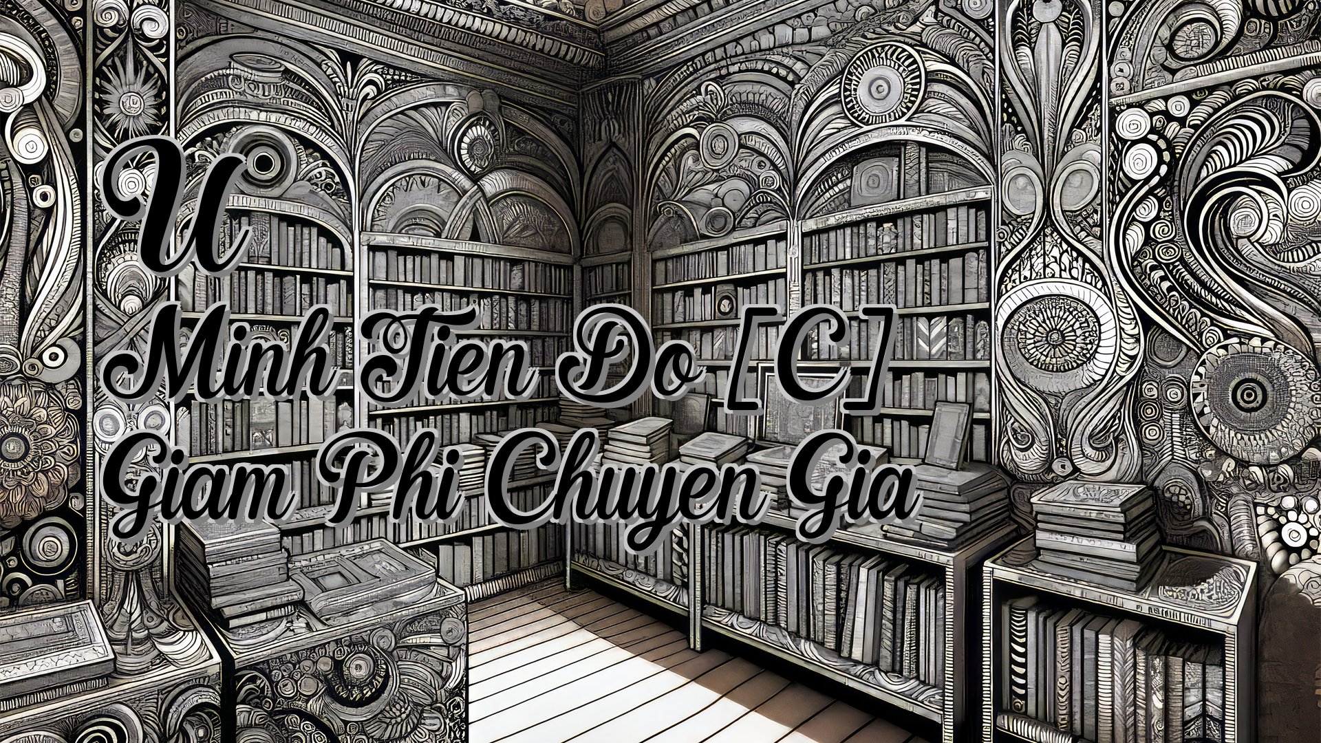 cover-U Minh Tien Do [C] Giam Phi Chuyen Gia