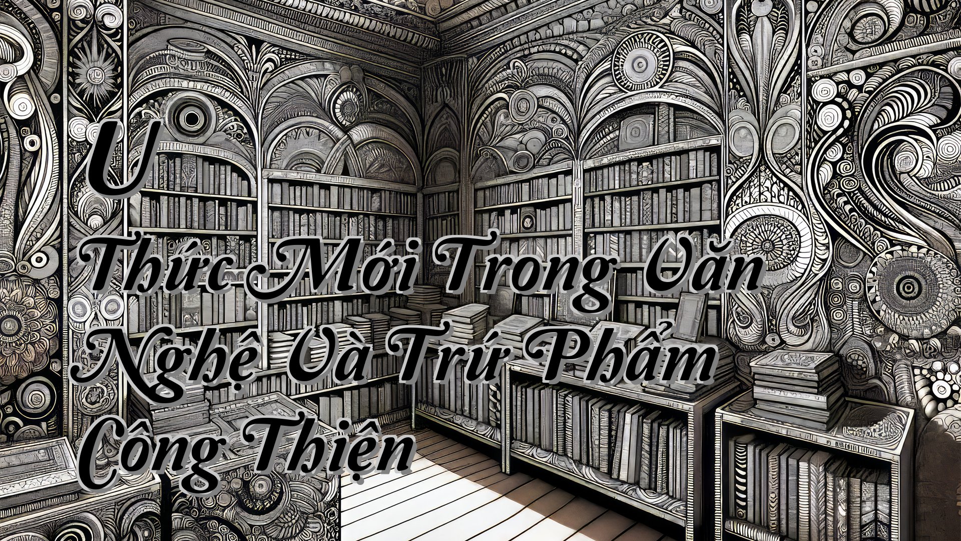 cover-U Thức Mới Trong Văn Nghệ Và Trứ Phẩm Công Thiện