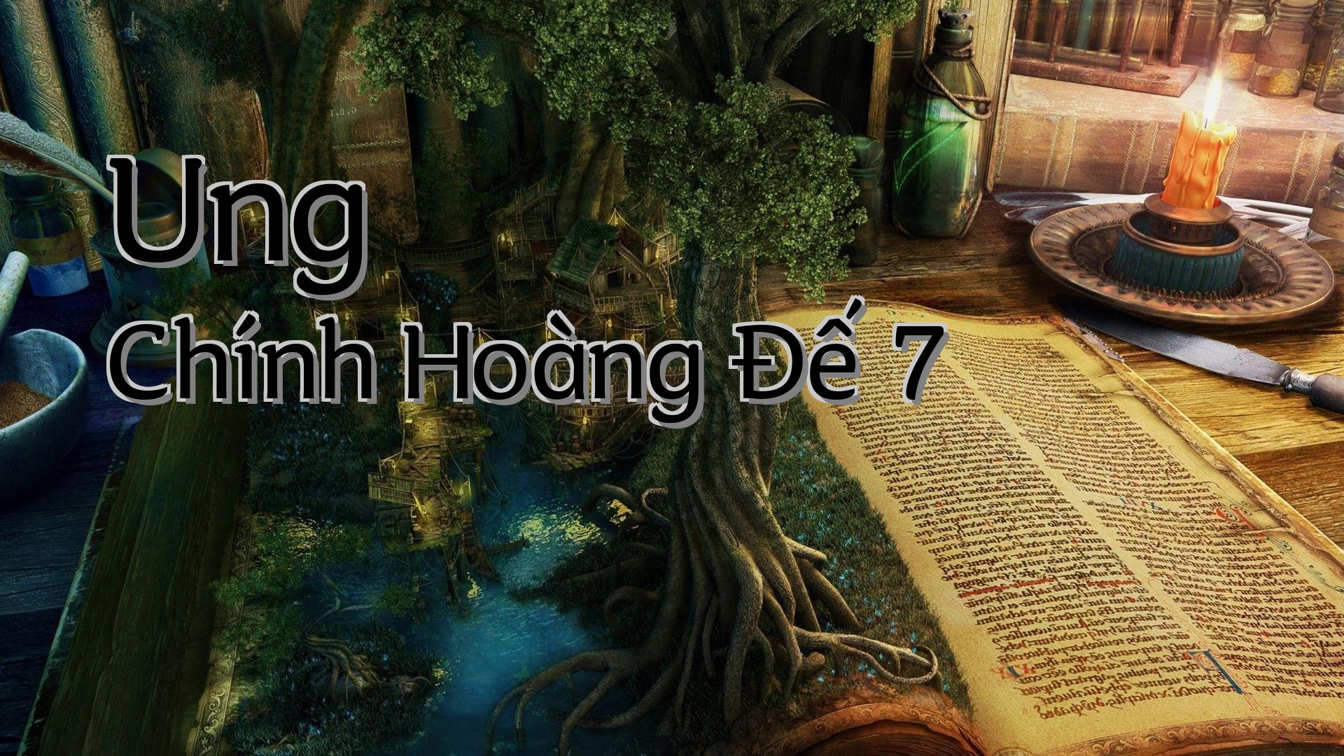 cover-Ung Chính Hoàng Đế 7