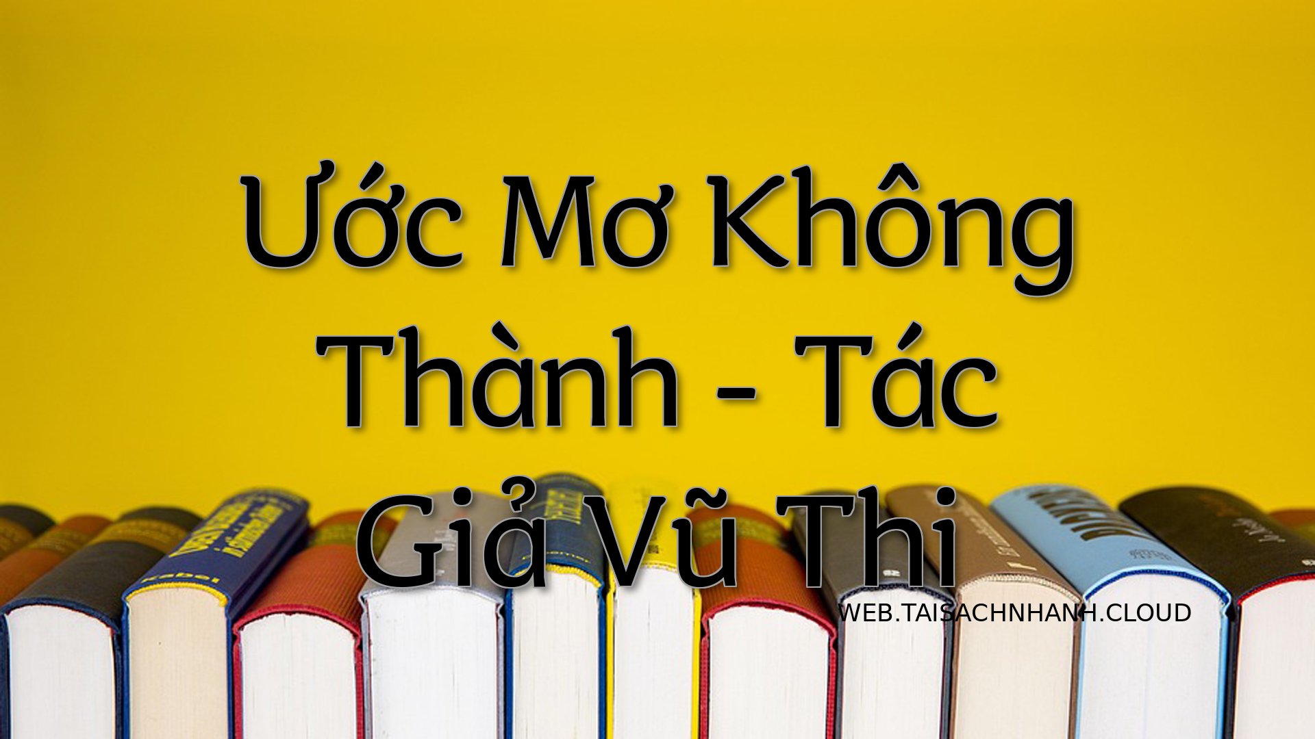 Cover Uoc Mo Khong Thanh.jpg